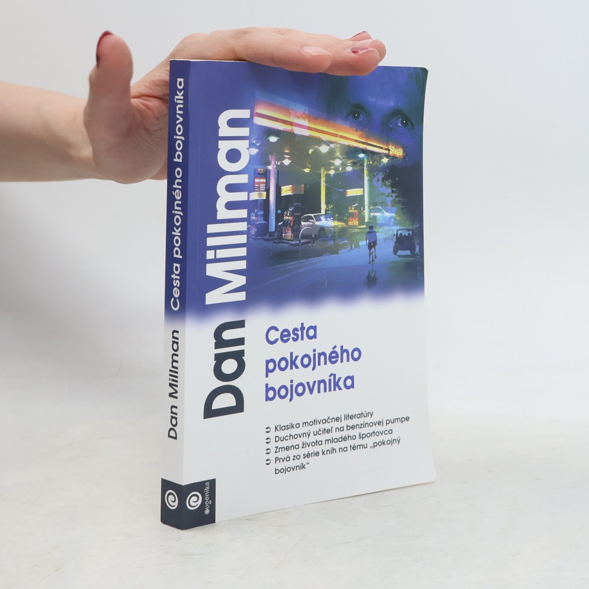 Dan Millman Cesta pokojného bojovníka