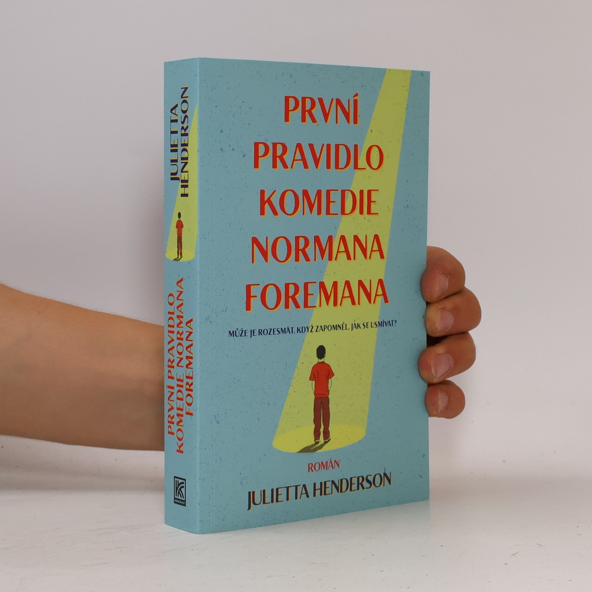 Herdenson Jullietta První pravidlo komedie Normana Foremana