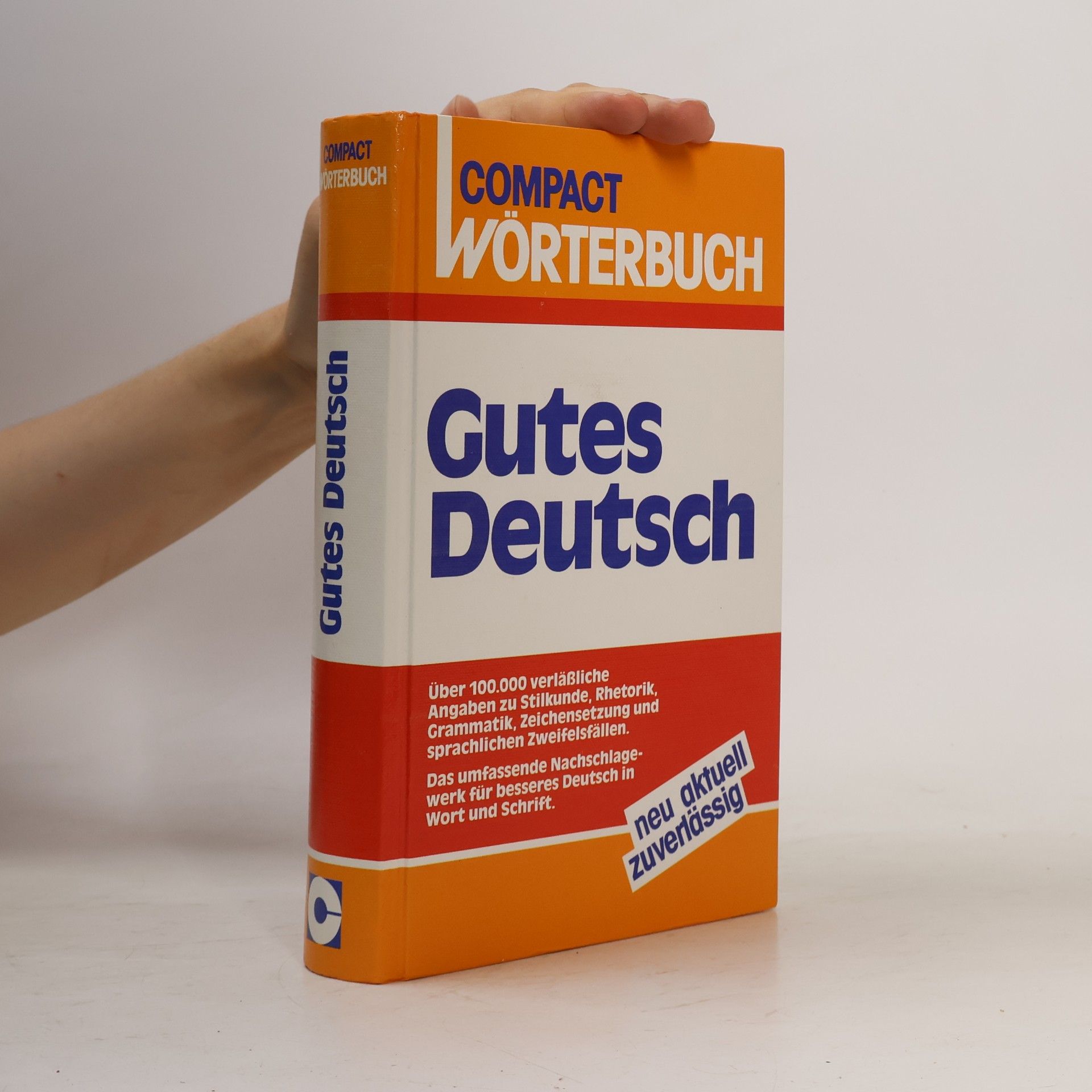 Antonia Lang-Kleefeld Compact Hand- und Wörterbücher: Gutes Deutsch