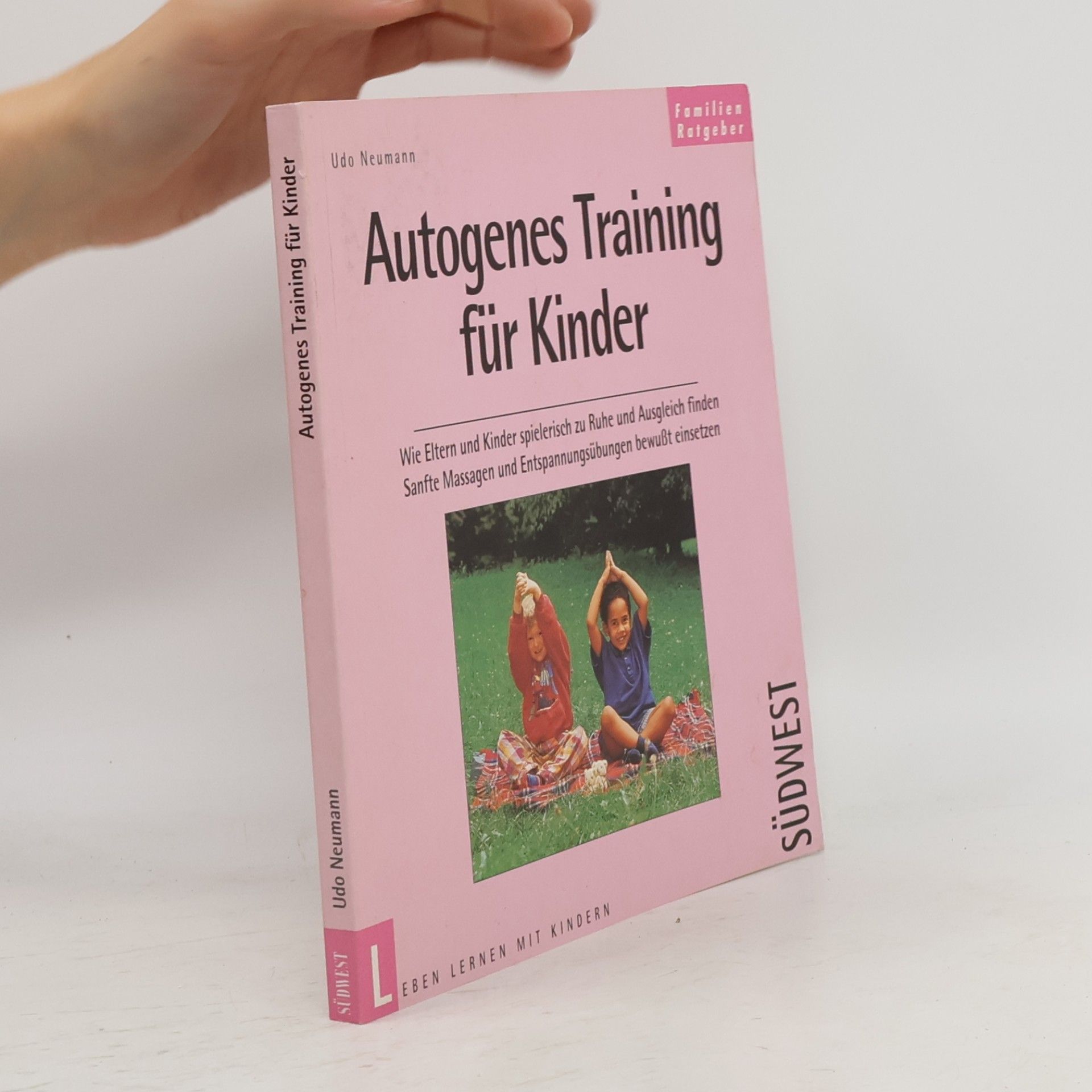 Udo Neumann Autogenes Training für Kinder
