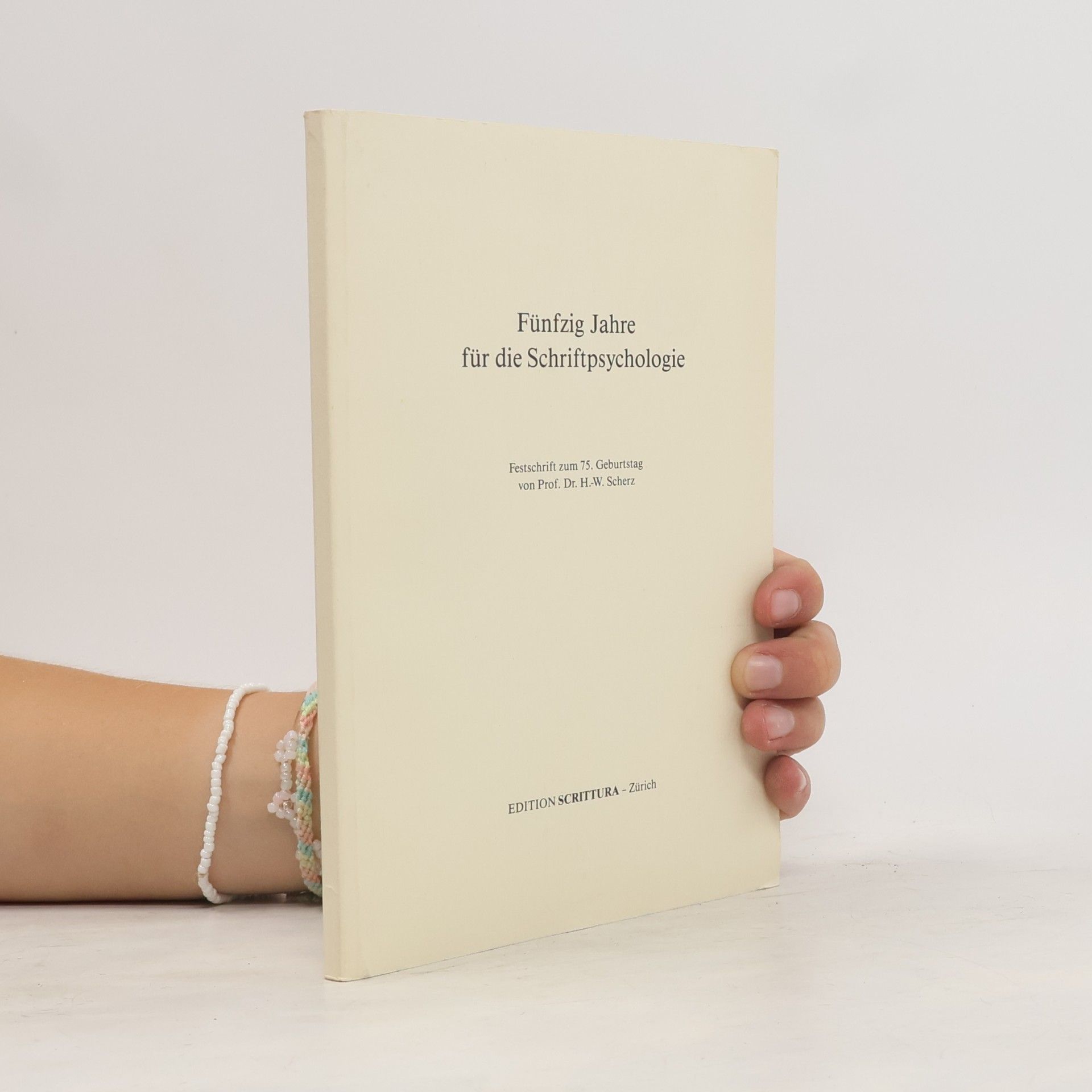 H.-W. Scherz Fünfzig Jahre für die Schriftpsychologie