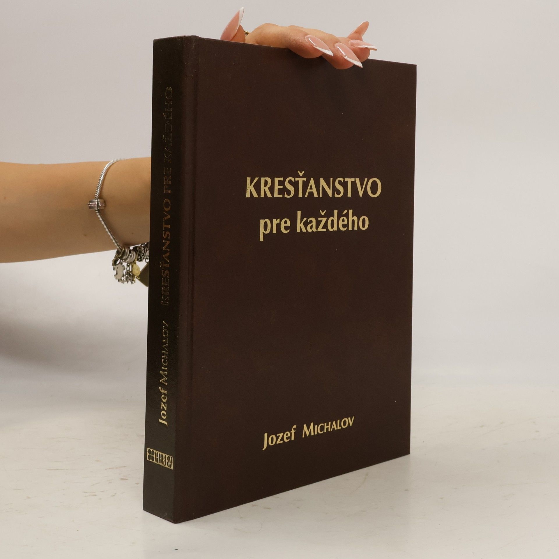 Jozef Michalov Kresťanstvo pre každého