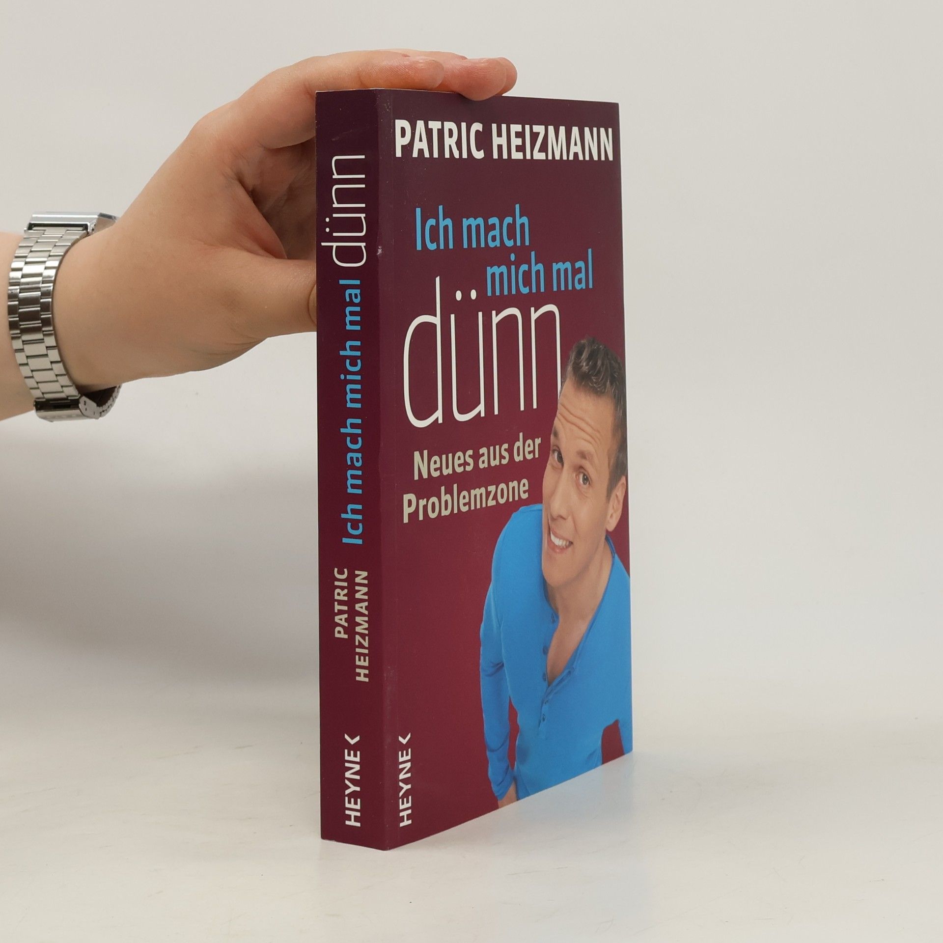 Patric Heizmann Ich mach mich mal dünn