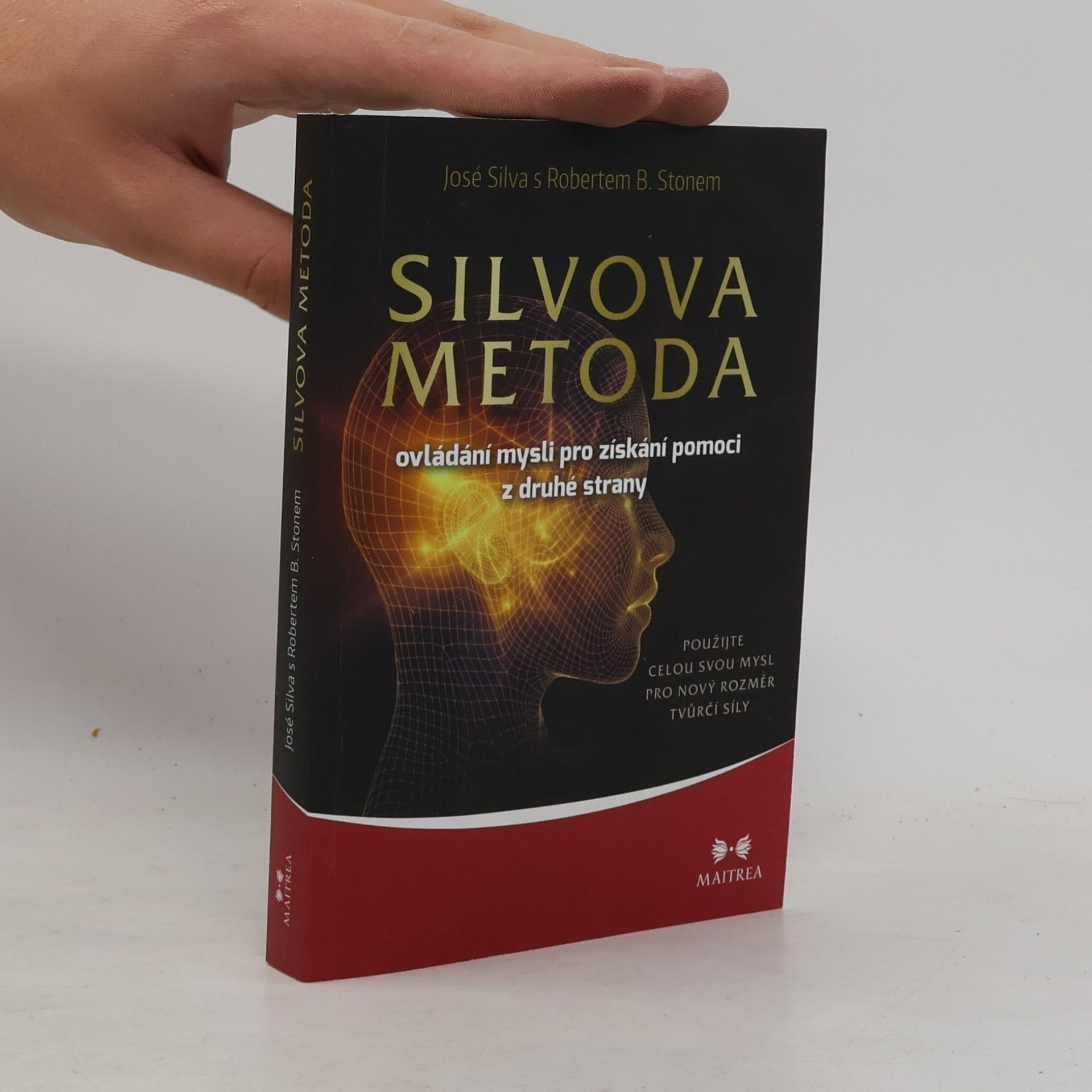 José Silva Silvova metoda ovládání mysli pro získání pomoci z druhé strany