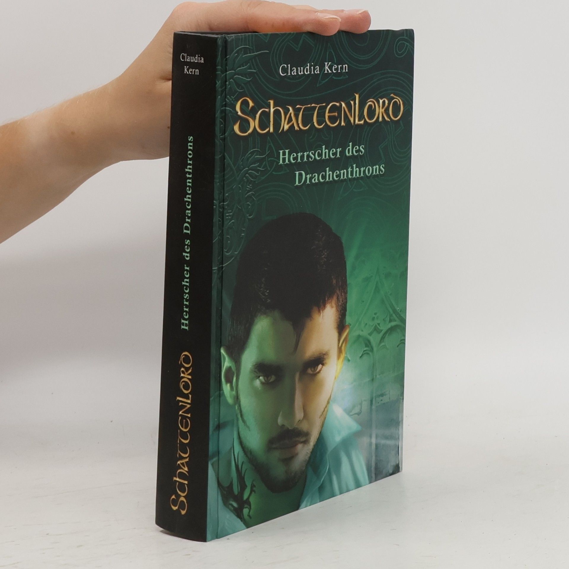Claudia Kern Schattenlord. Herrscher des Drachenthrons