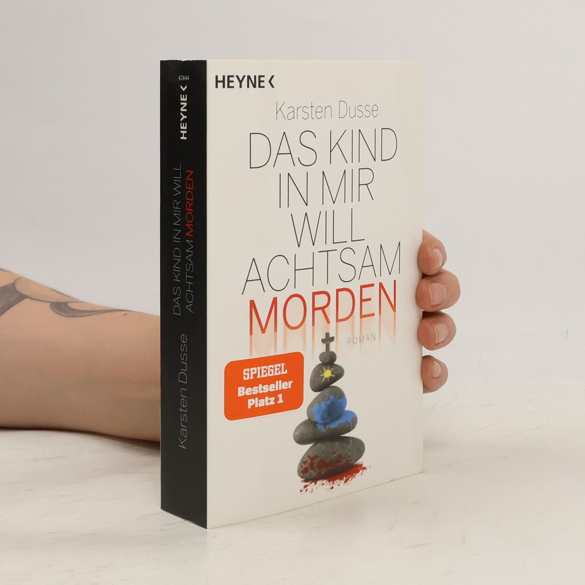 Karsten Dusse Das Kind in mir will achtsam morden