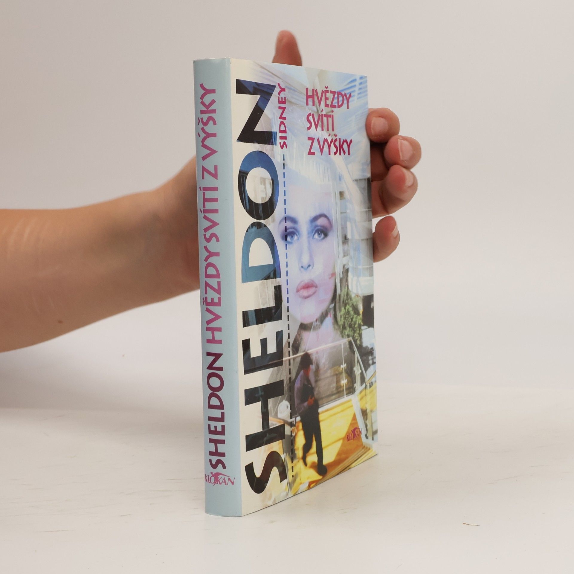Sidney Sheldon Hvězdy svítí z výšky
