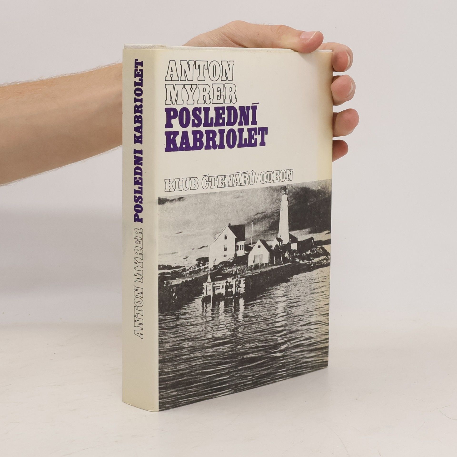 Anton Myrer Poslední kabriolet