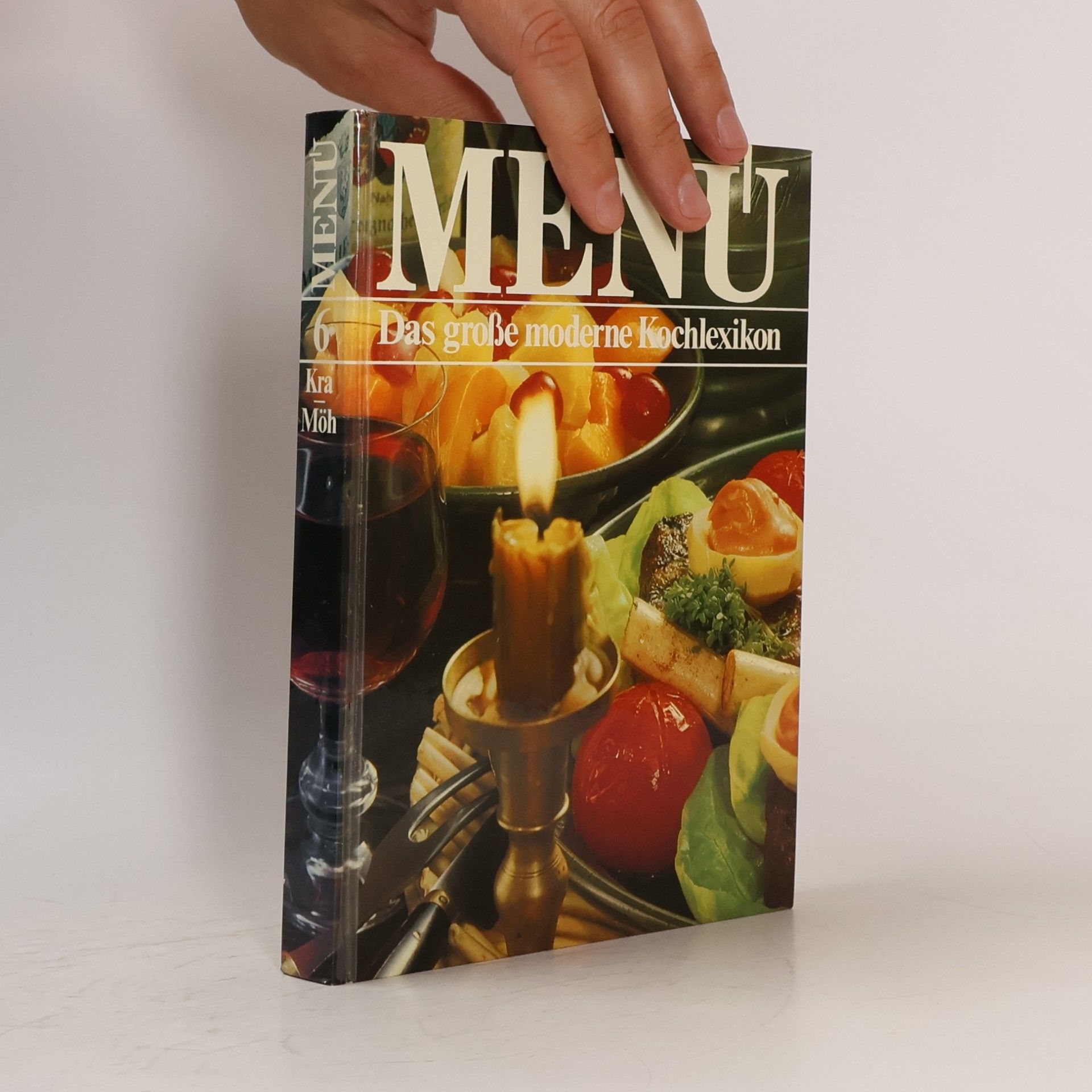 Kolektiv autorů Menu. Das grosse moderne Kochlexikon 6