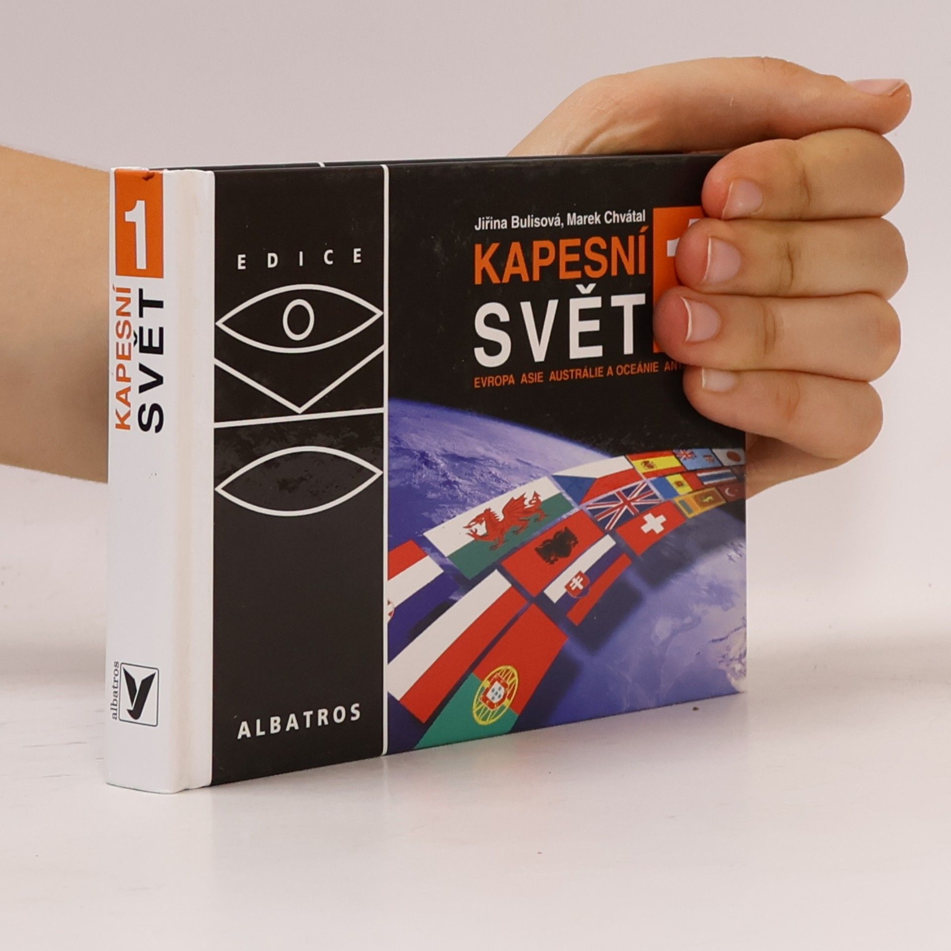 Kapesní svět 1 : [Evropa, Asie, Austrálie a Oceánie, Antarktida]