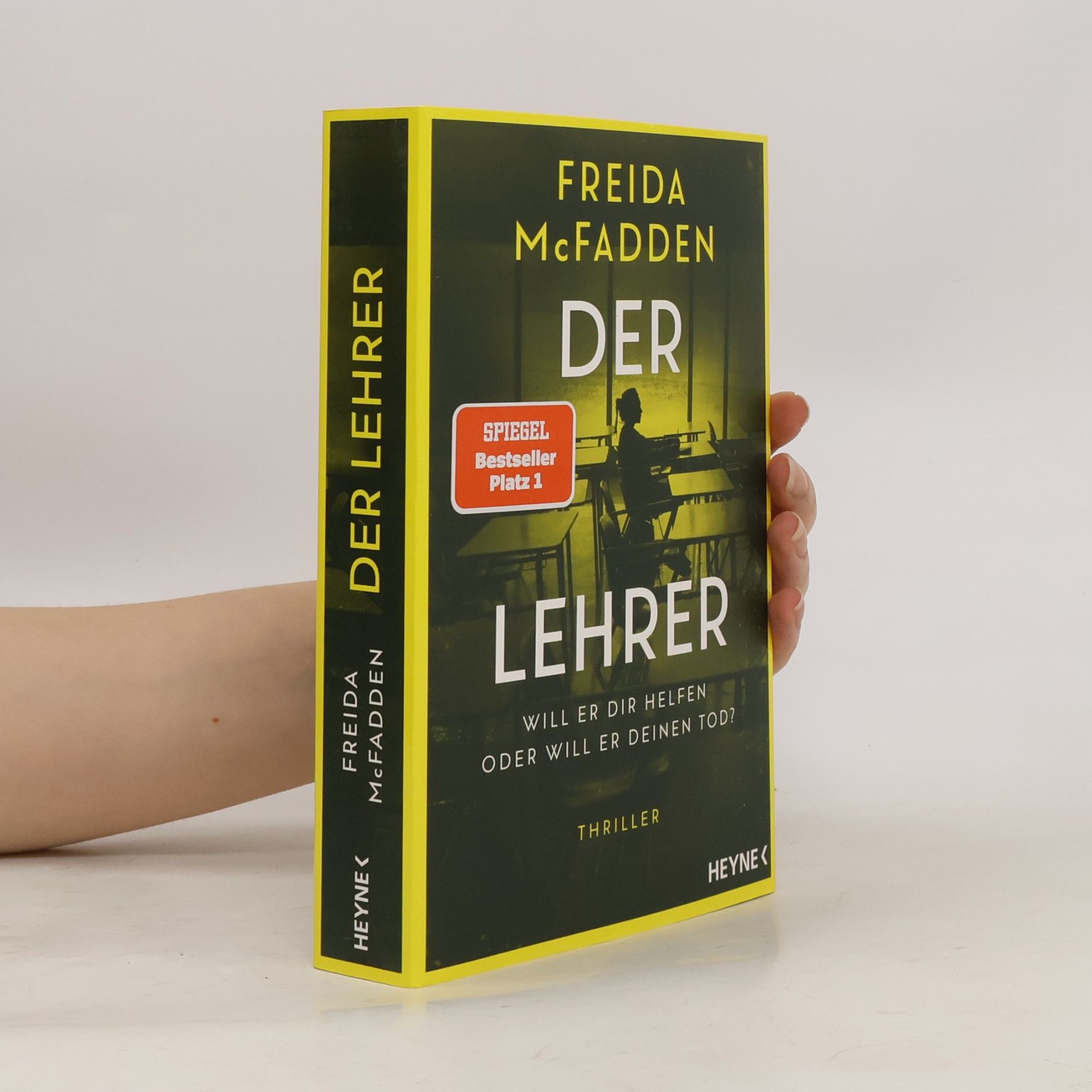 Freida McFadden Der Lehrer – Will er dir helfen oder will er deinen Tod?