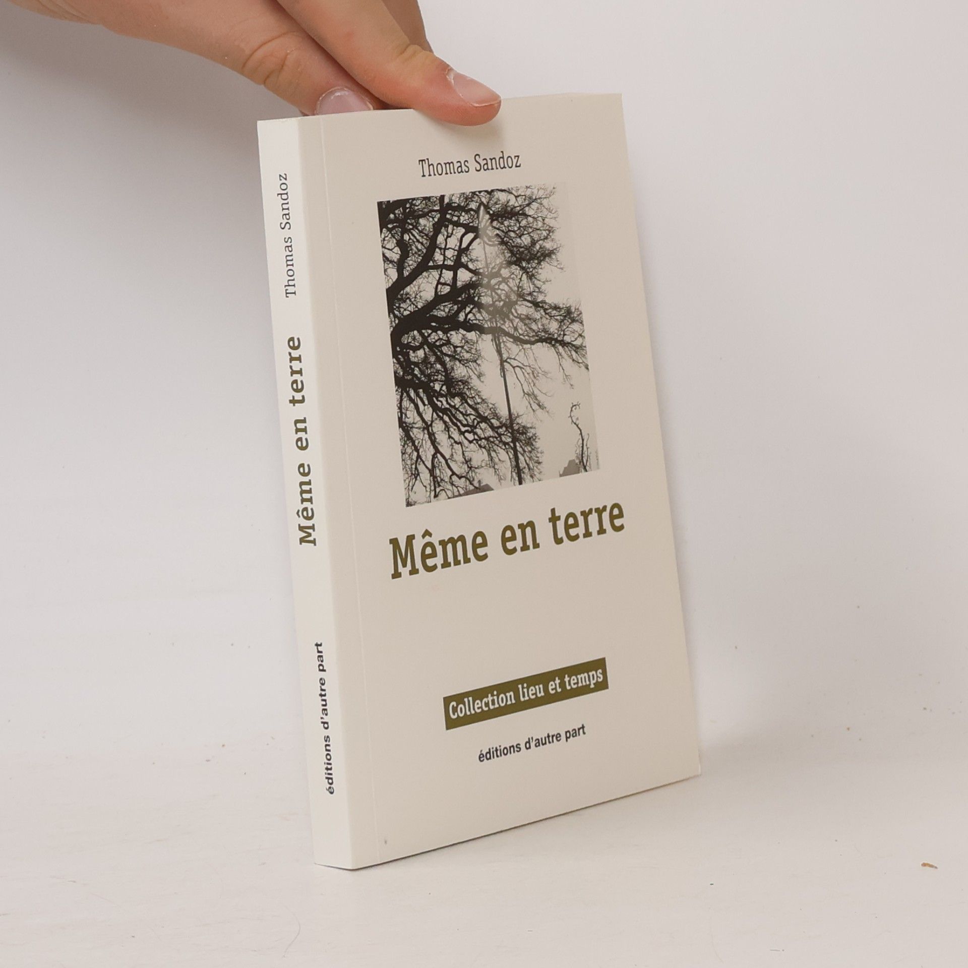 Thomas Sandoz Même en terre