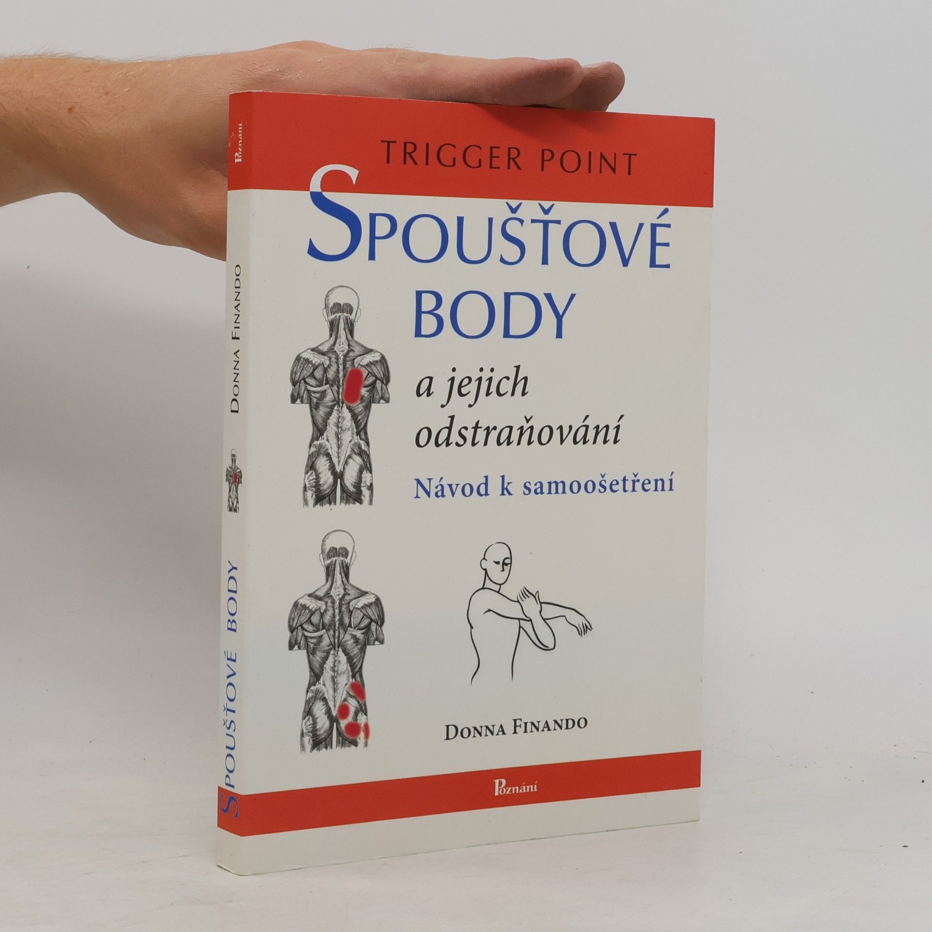 Donna Finando Spoušťové body a jejich odstraňování