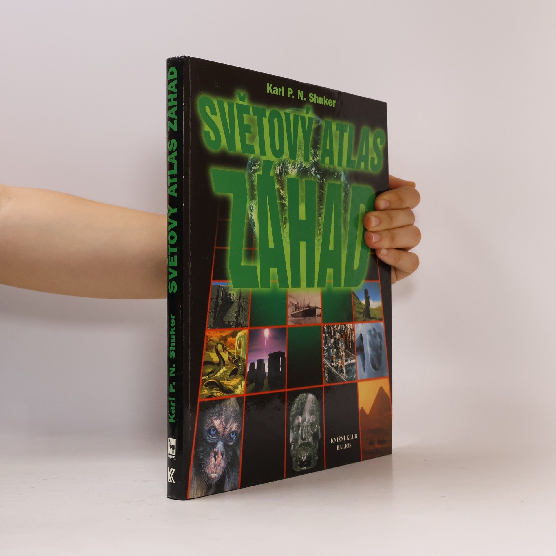 Karl Shuker Světový atlas záhad