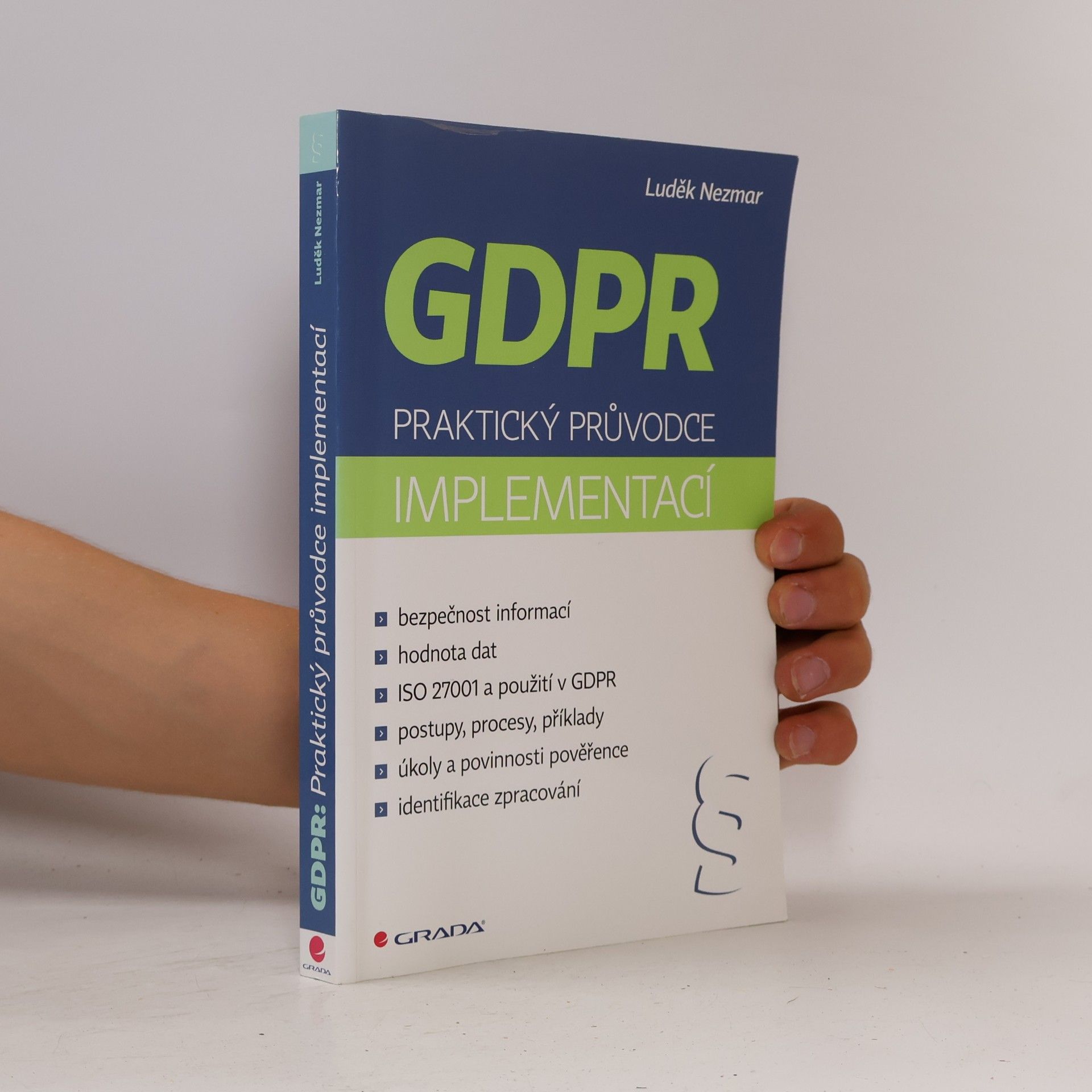 Luděk Nezmar GDPR : praktický průvodce implementací