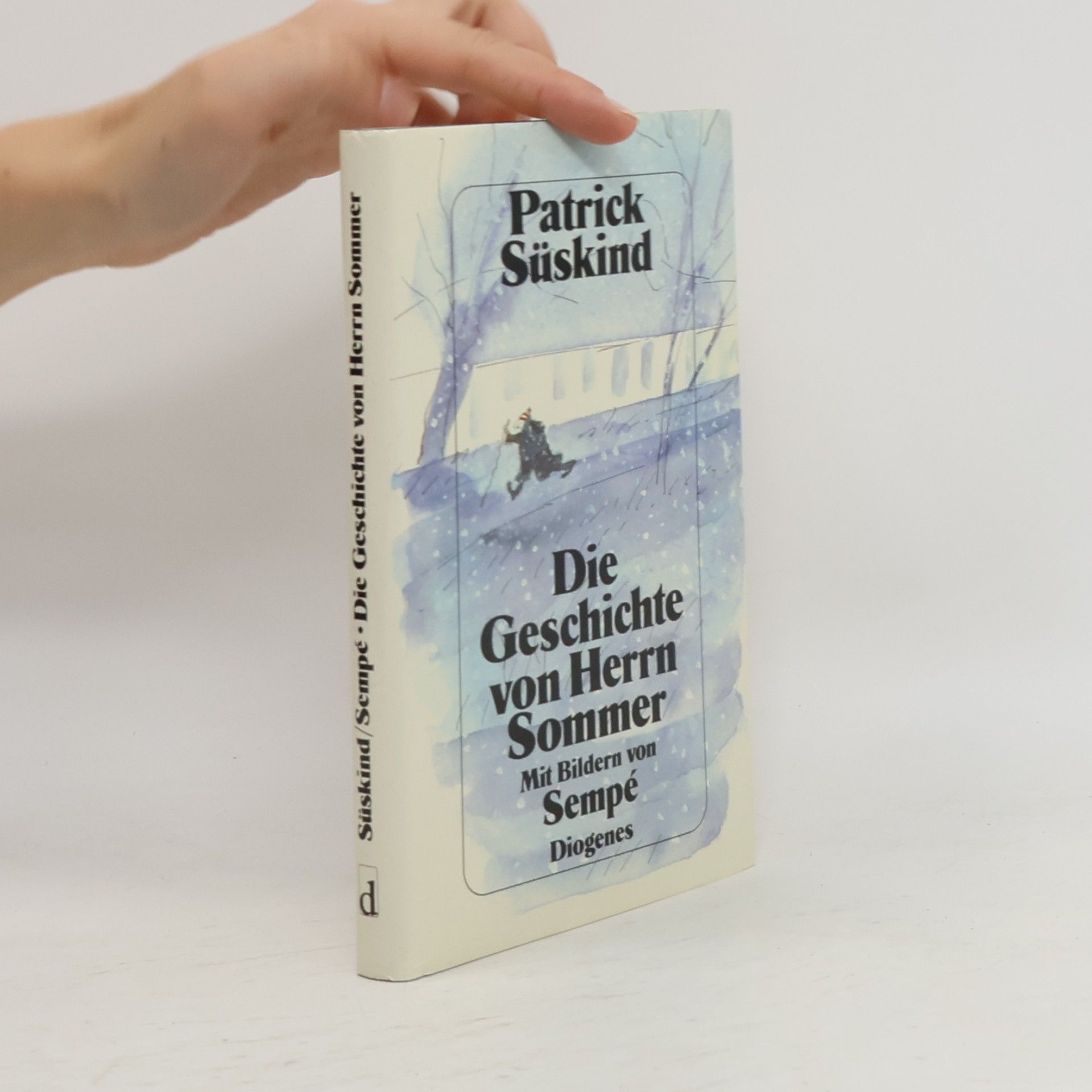 Patrick Süskind Die Geschichte von Herrn Sommer