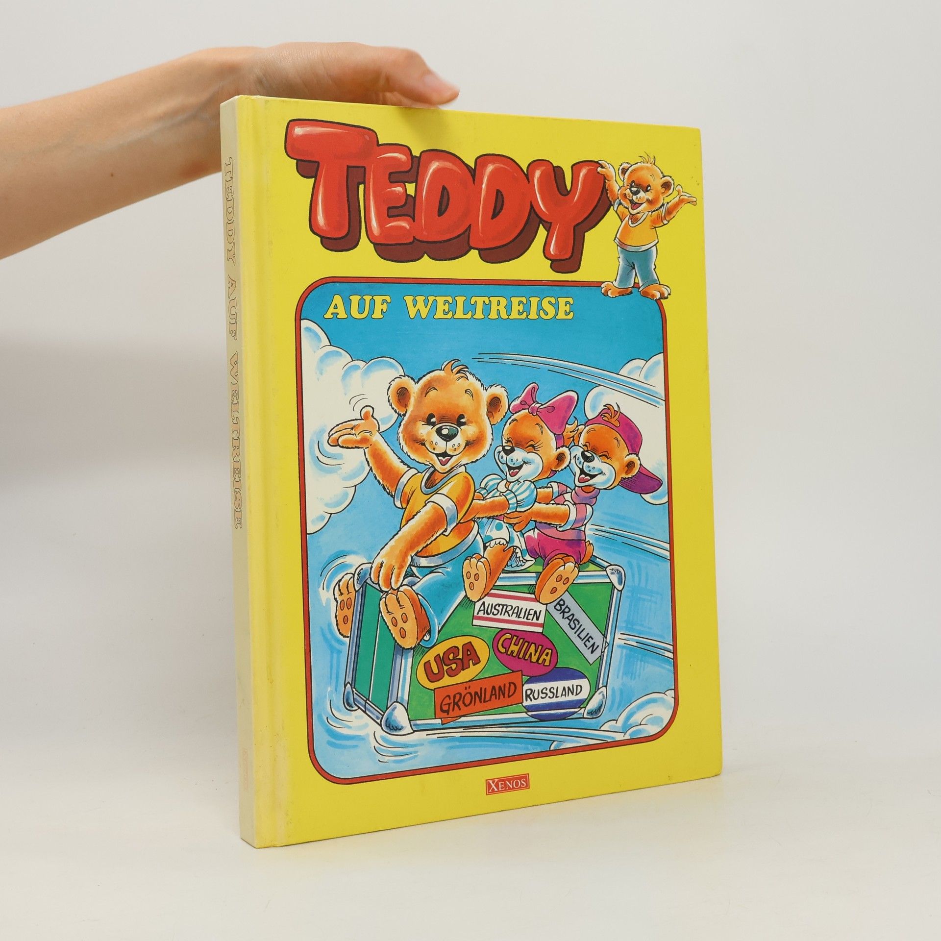 Autorenkollektiv Teddy: Auf weltreise