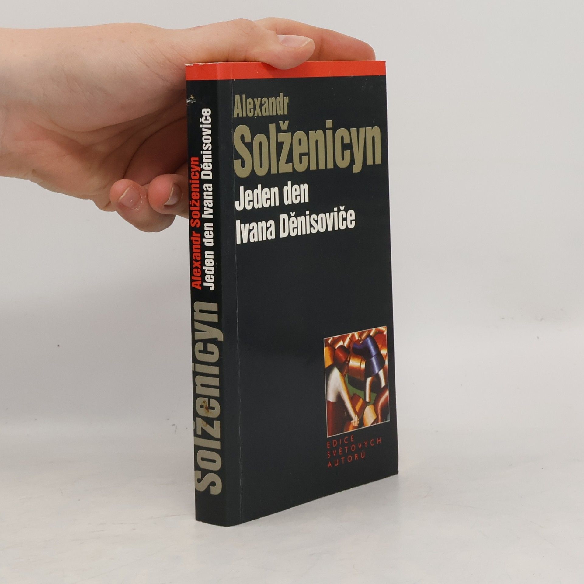 Alexander Issajewitsch Solschenizyn Jeden den Ivana Děnisoviče