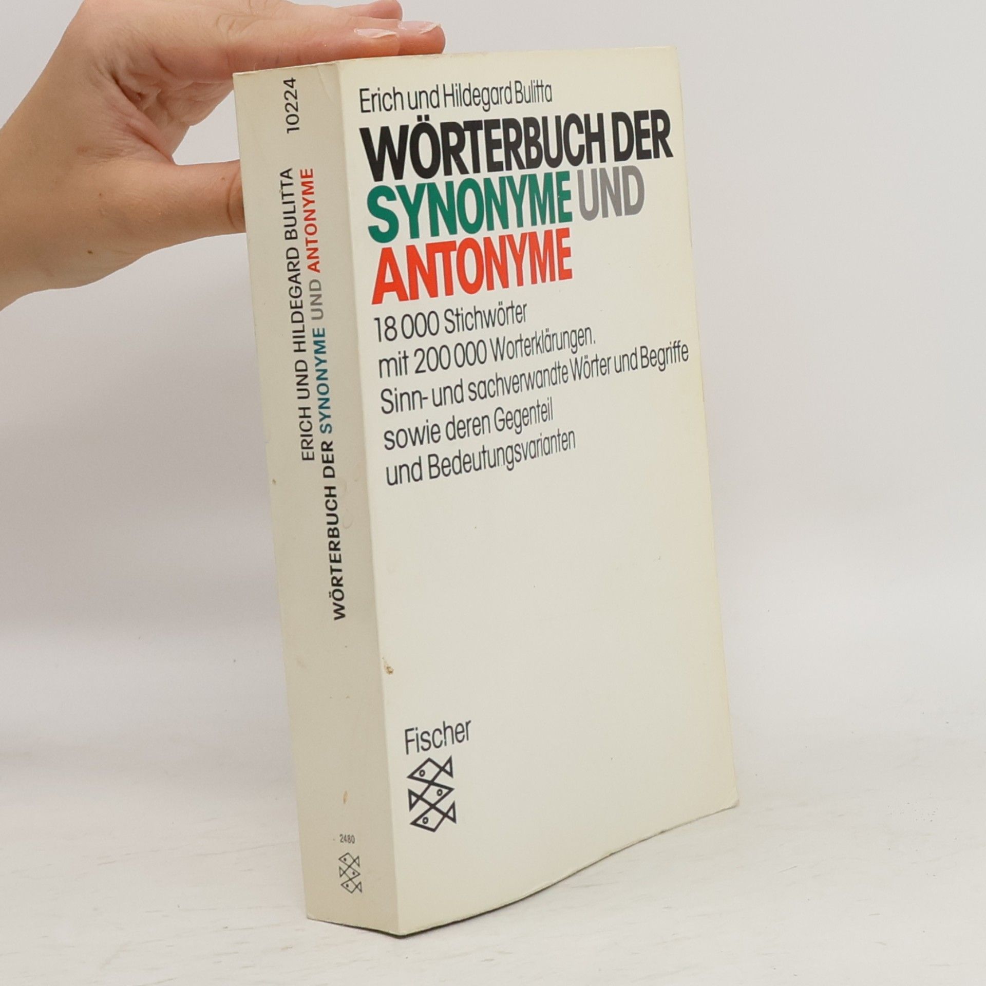 Erich Bulitta Wörterbuch der Synonyme und Antonyme