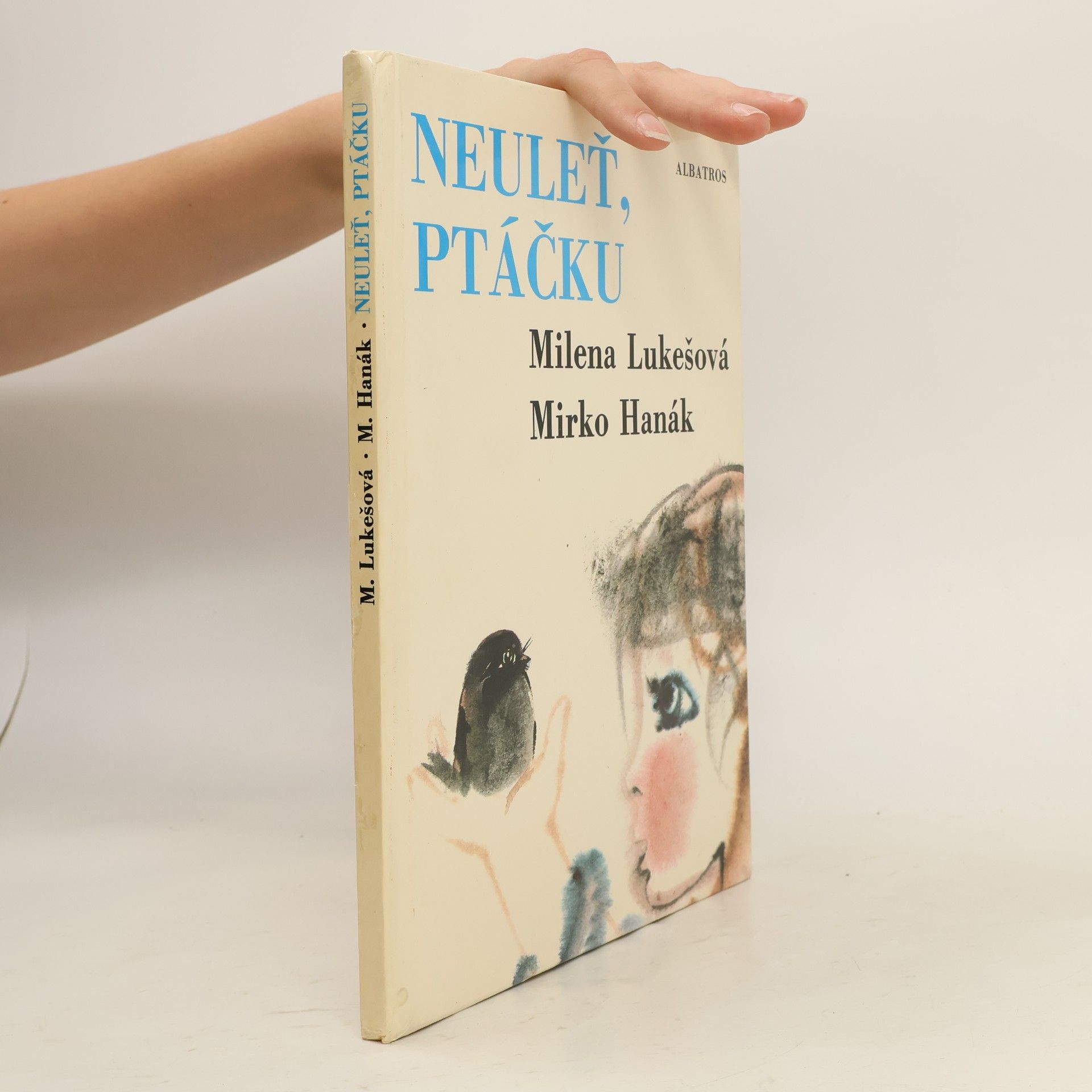 Neuleť, ptáčku