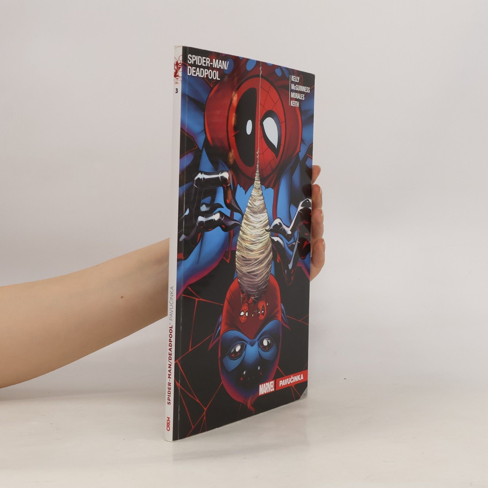 Jason Keith Pavučinka. Spider-Man/Deadpool