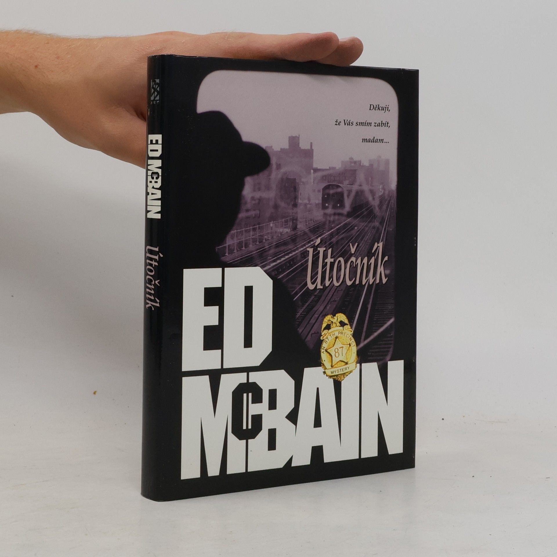 Ed McBain Útočník: Román z 87. revíru