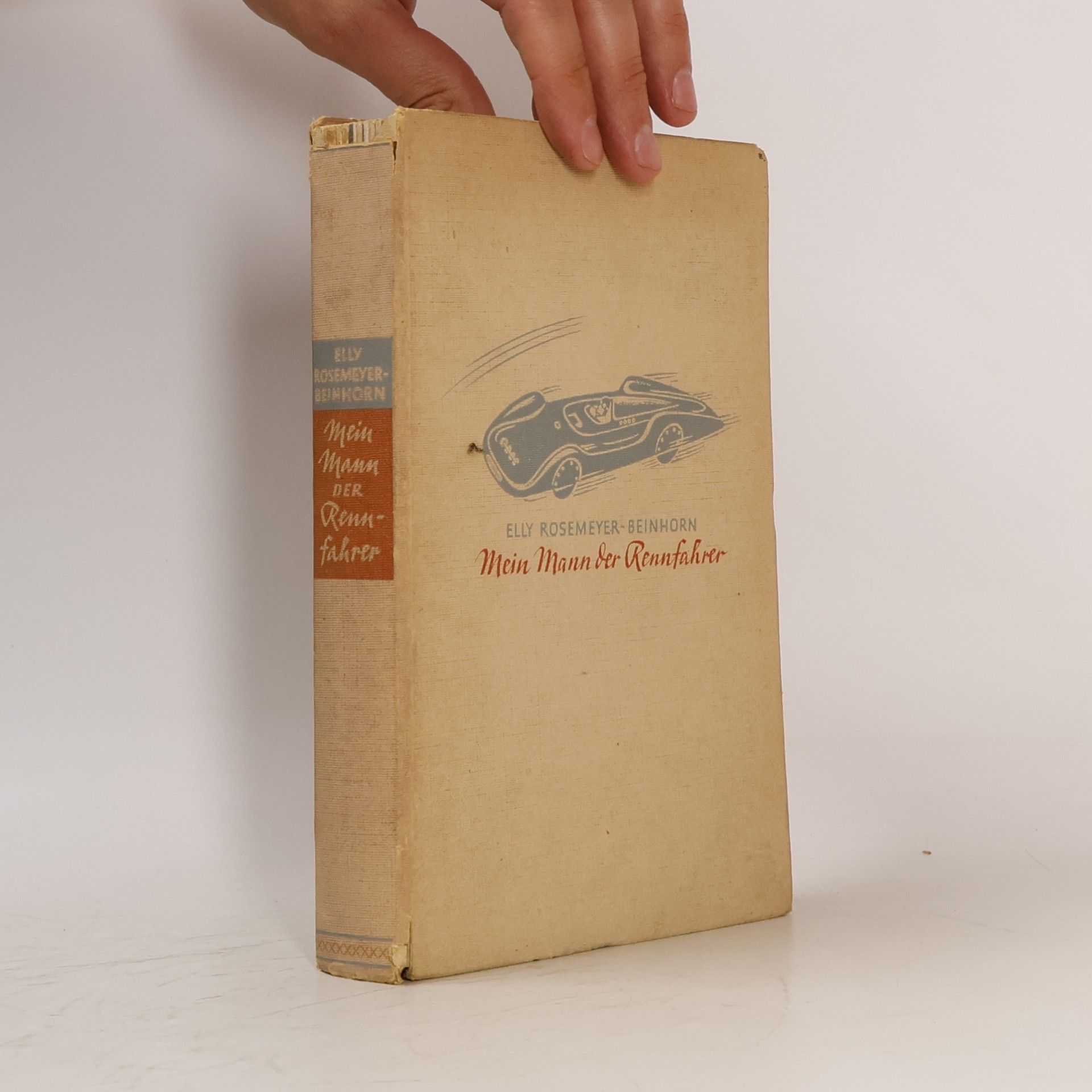 Elli Rosemeyer-Beinhorn Mein Mann der Rennfahrer