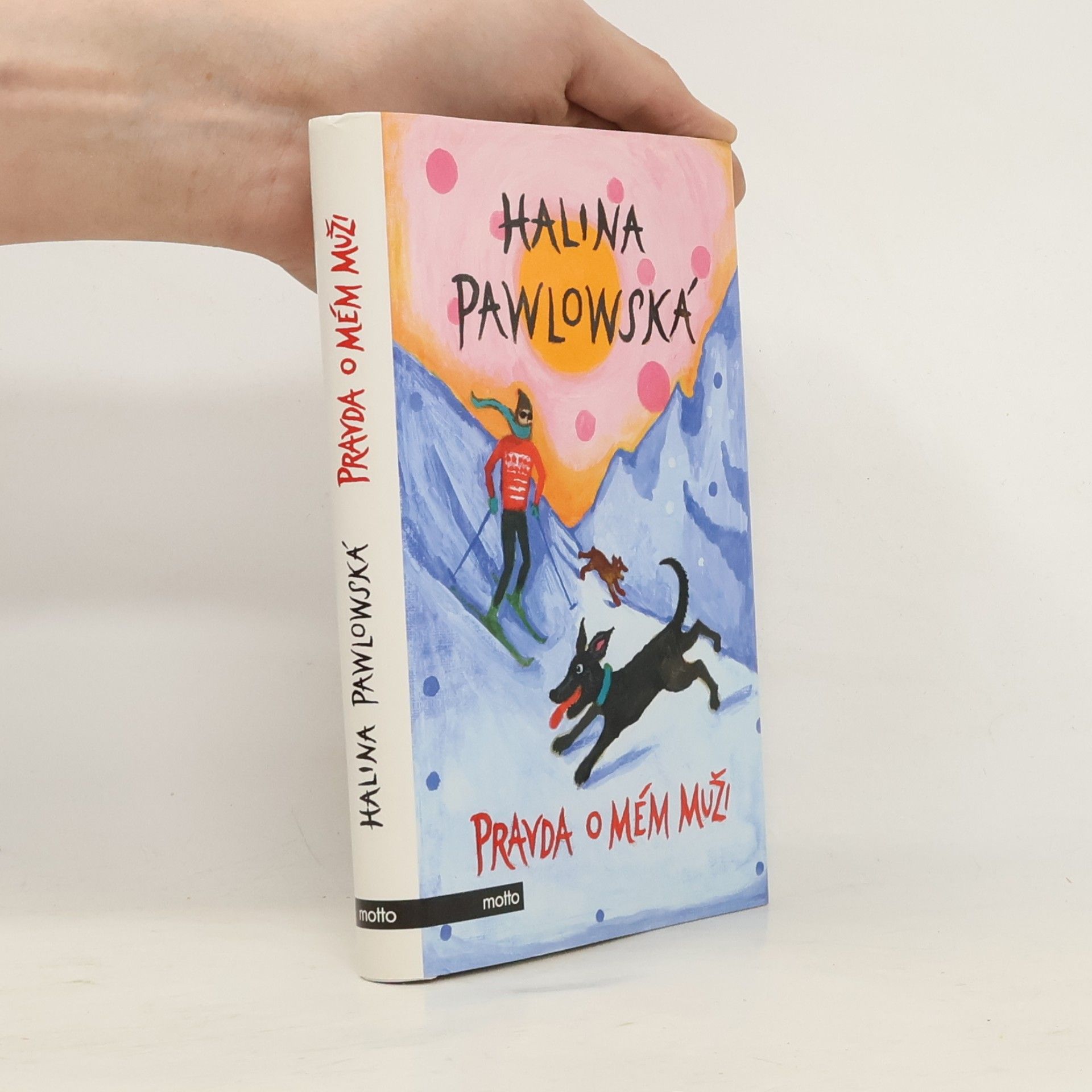 Halina Pawlowská Pravda o mém muži