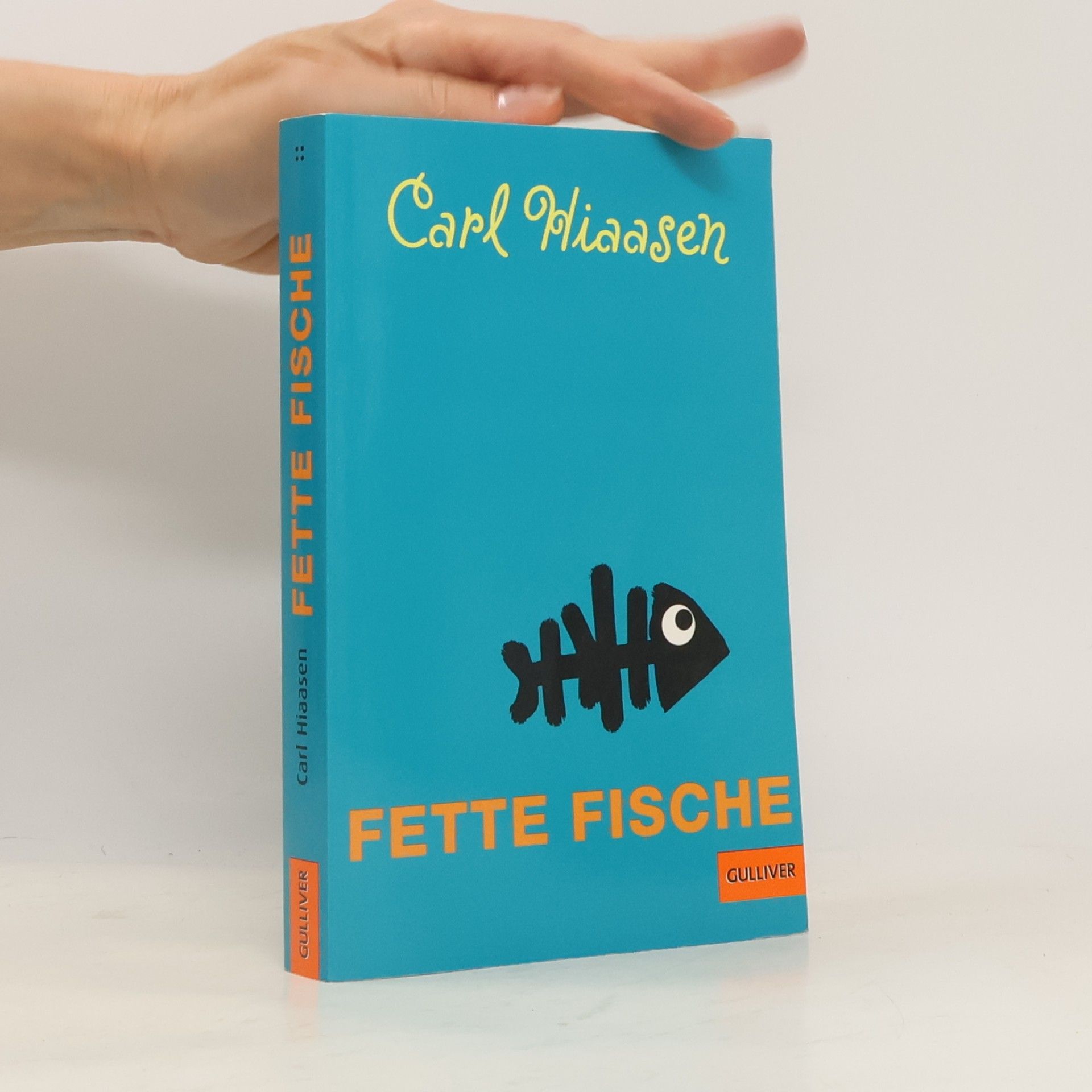 Carl Hiaasen Fette Fische