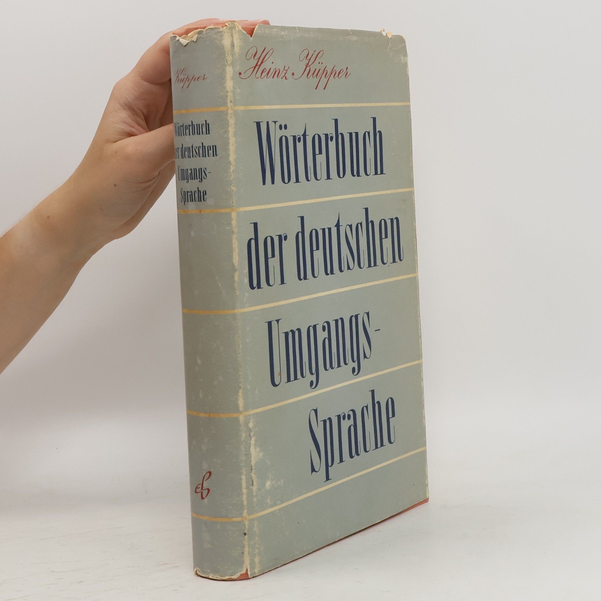 Heinz Küpper Wörterbuch der deutschen Umgangssprache