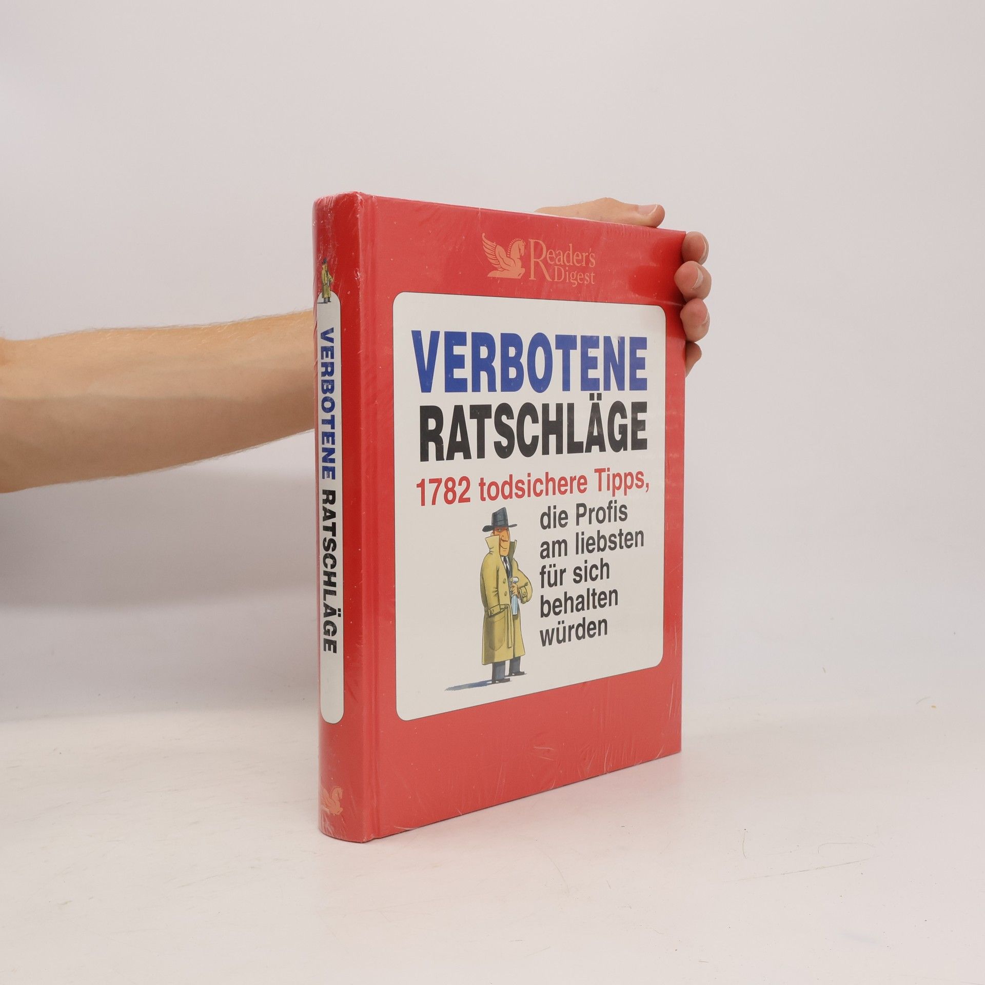 Joachim Zeller Verbotene Ratschläge. 1782 todsichere Tipps, die Profis am liebsten für sich behalten würden