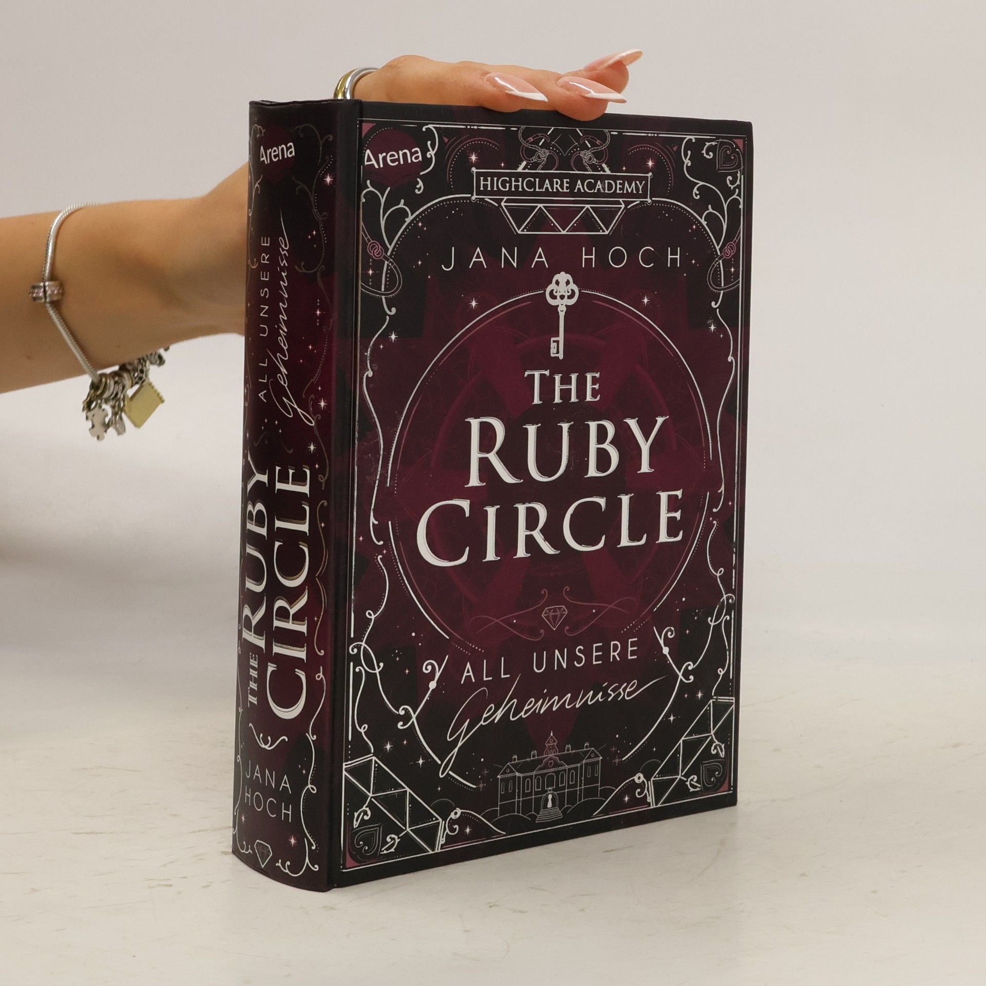 Jana Hoch The Ruby Circle (1). All unsere Geheimnisse