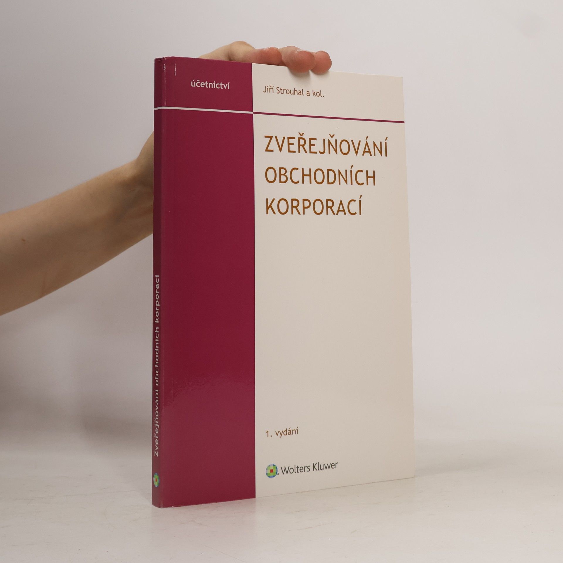 Jiří Strouhal Zveřejňování obchodních korporací