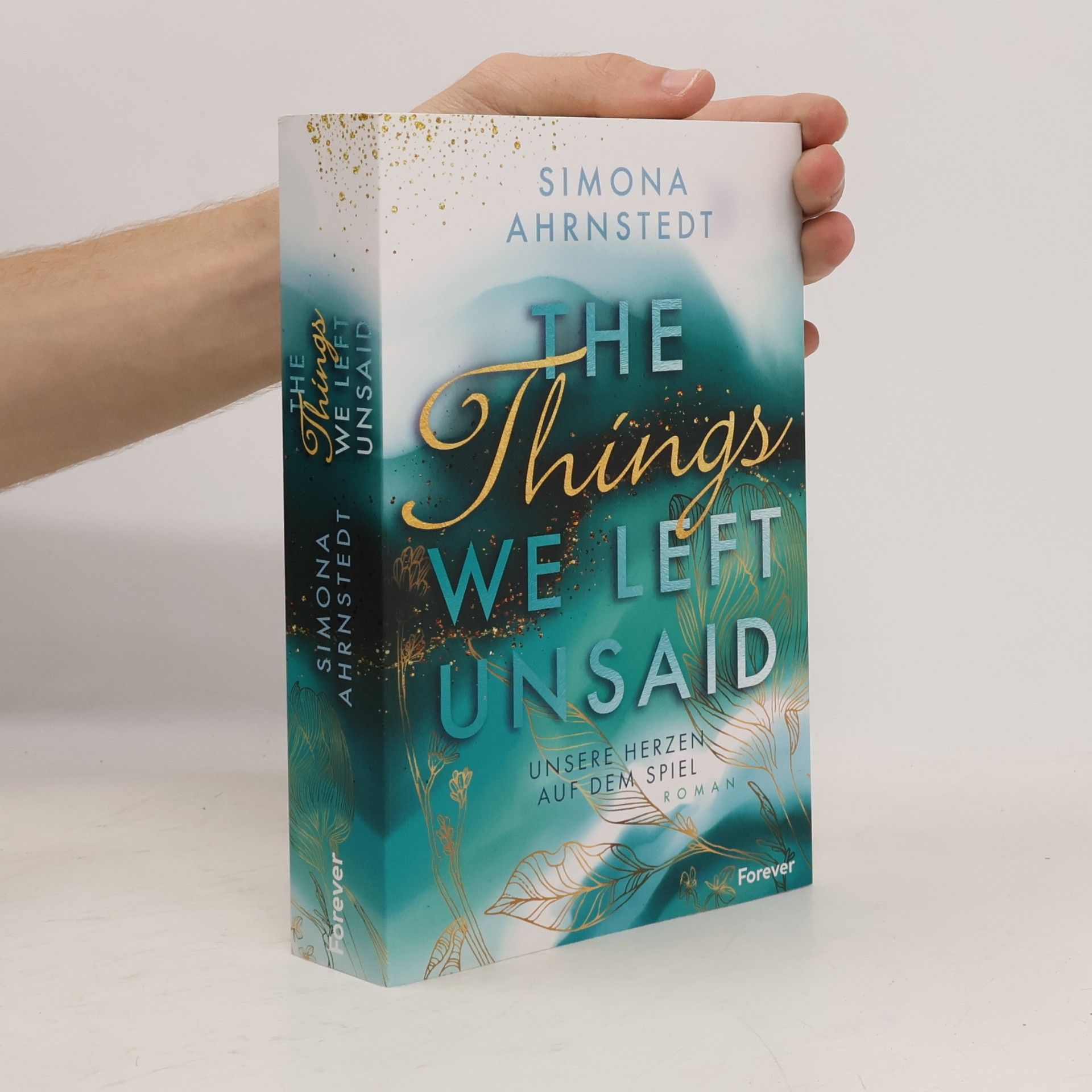 Simona Ahrnstedt The things we left unsaid