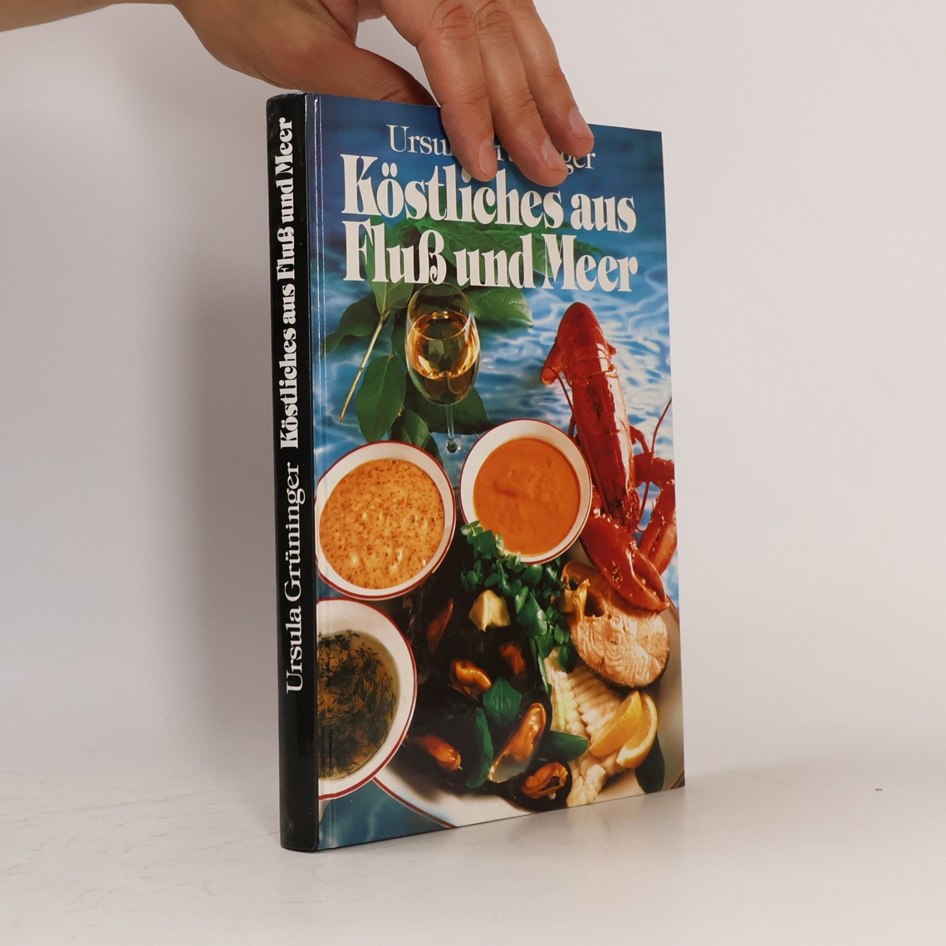 Ursula Grüninger Köstliches aus Fluss und Meer