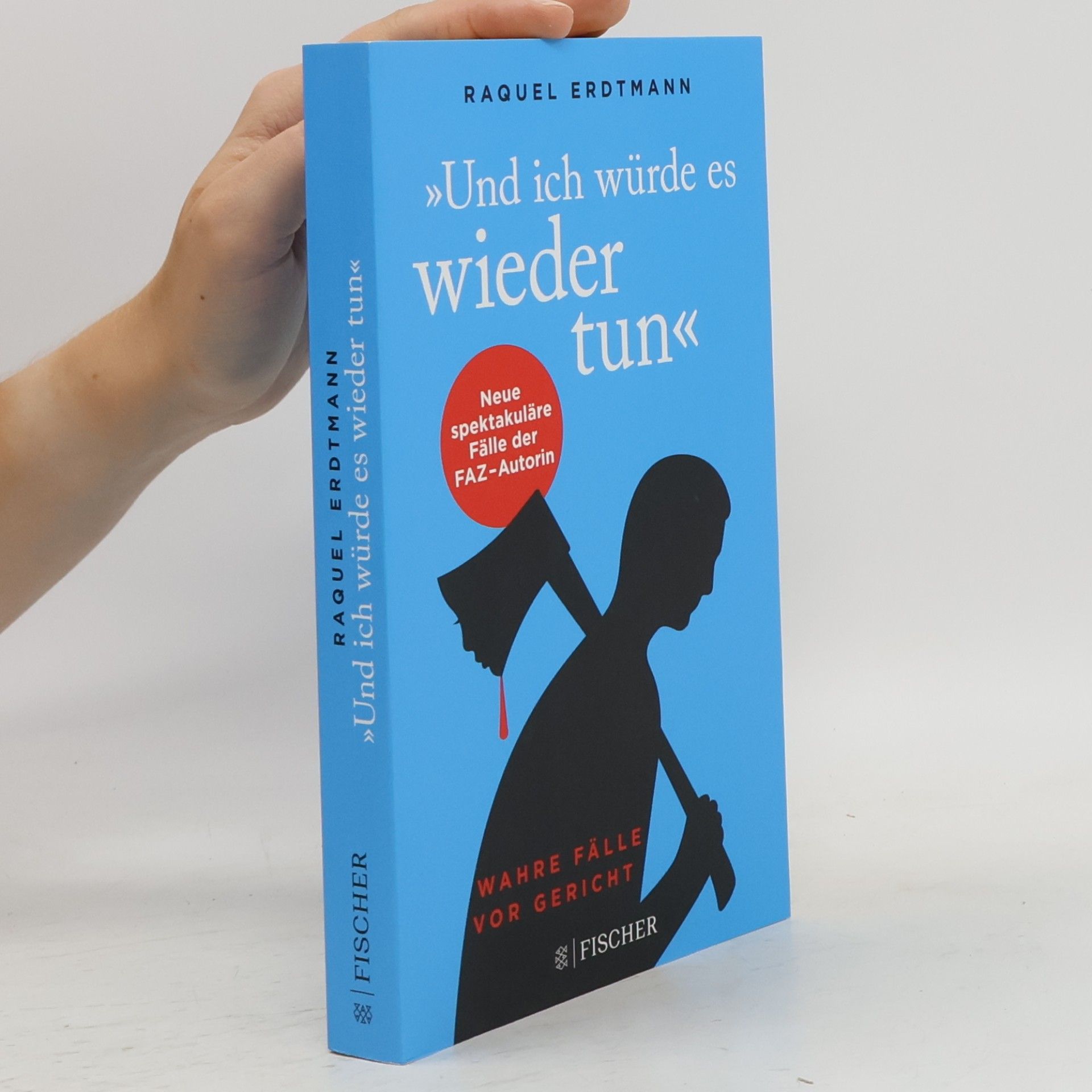 Raquel Erdtmann "Und ich würde es wieder tun"