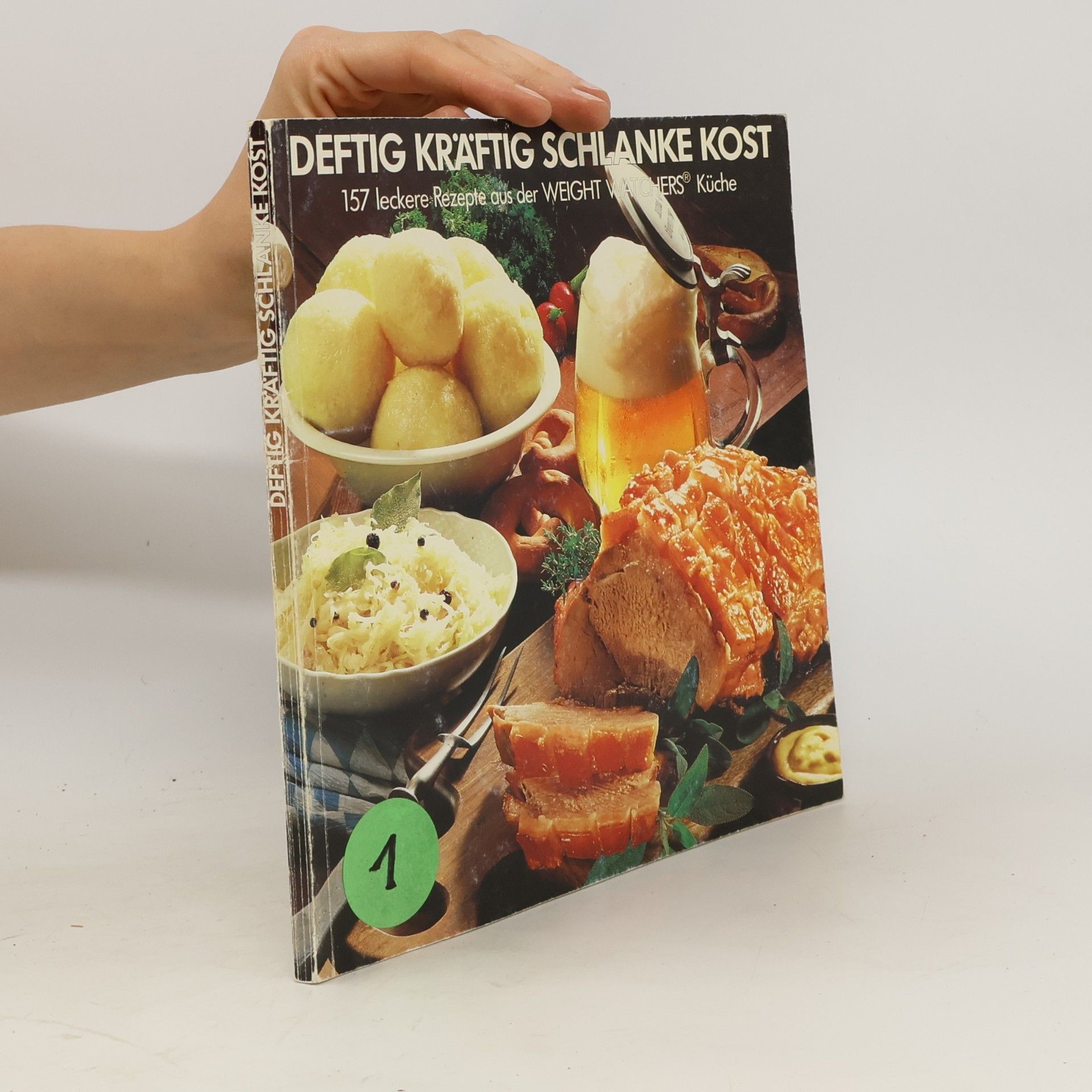 Autorenkollektiv Deftig kräftig schlanke Kost