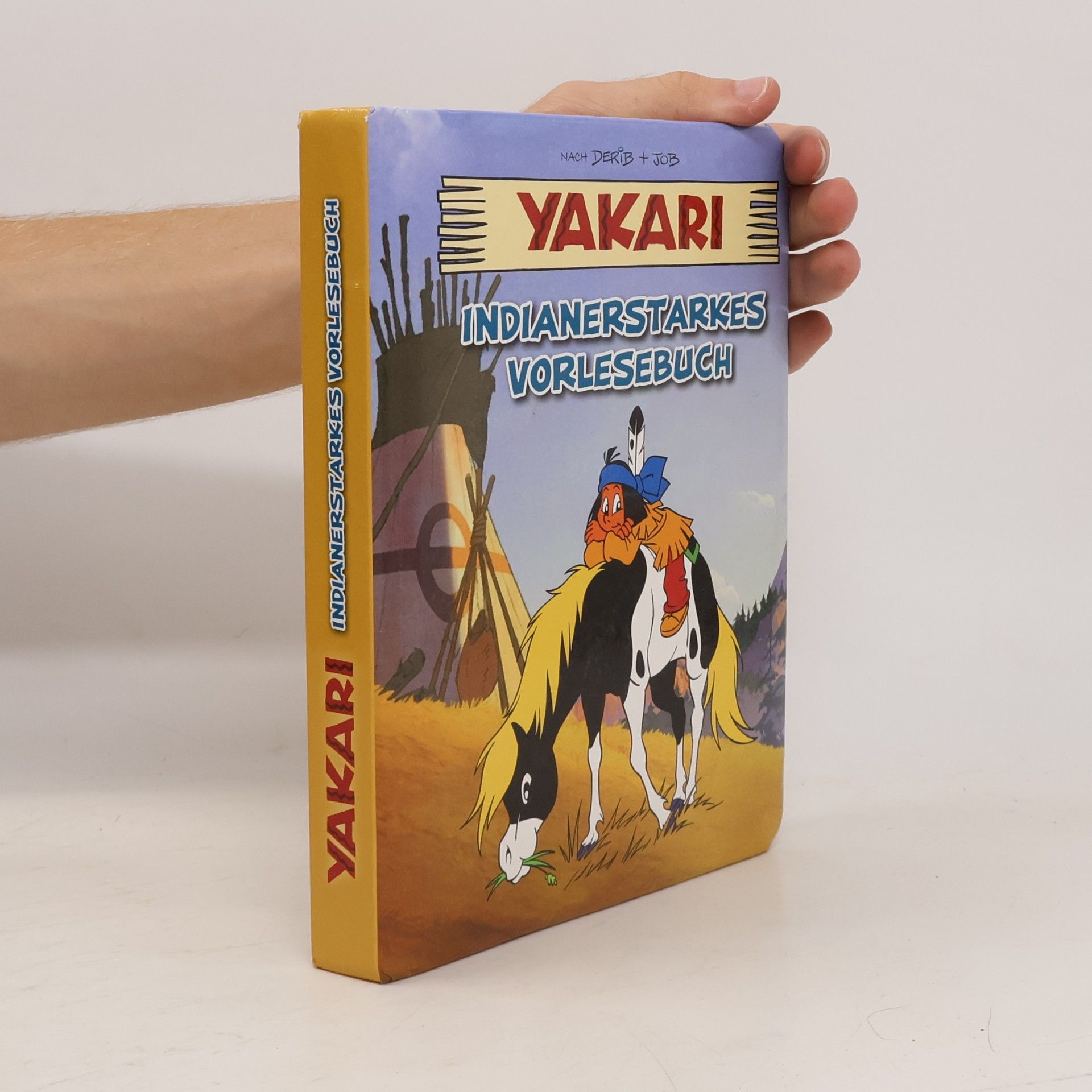 Jan Dinter Yakari Indianerstarkes Vorlesebuch