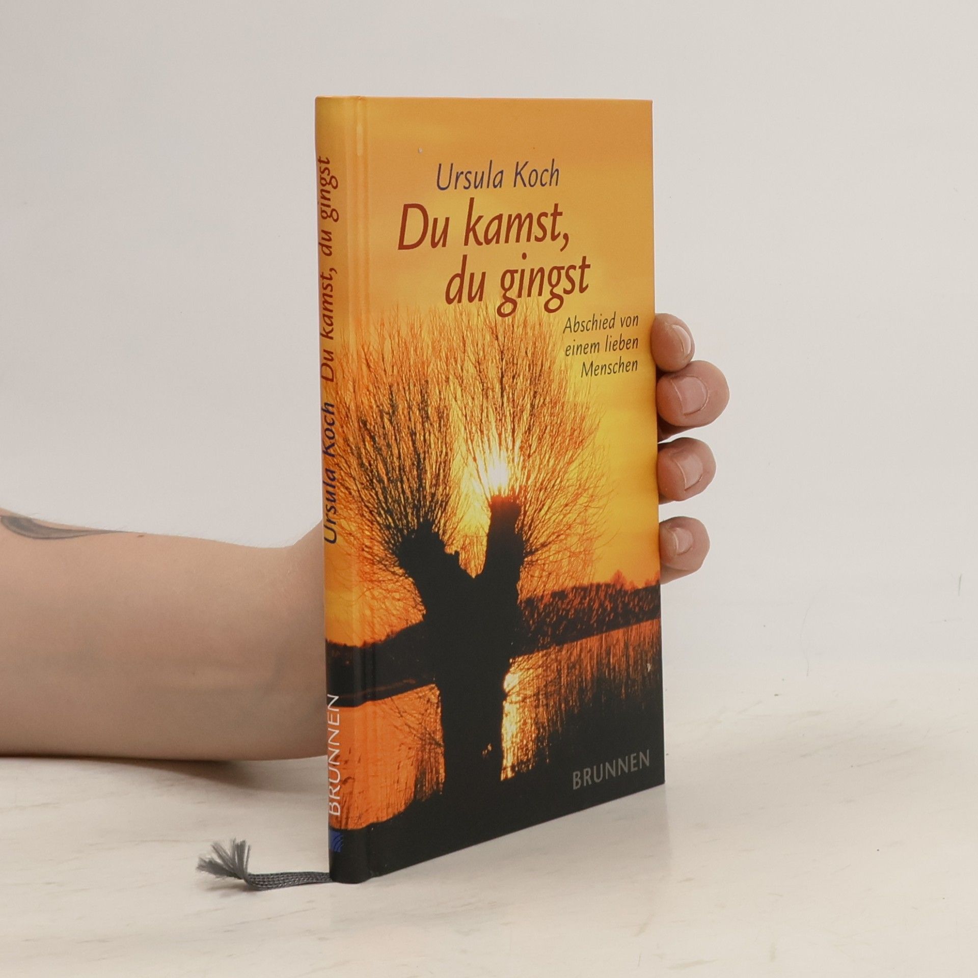 Du kamst, du gingst
