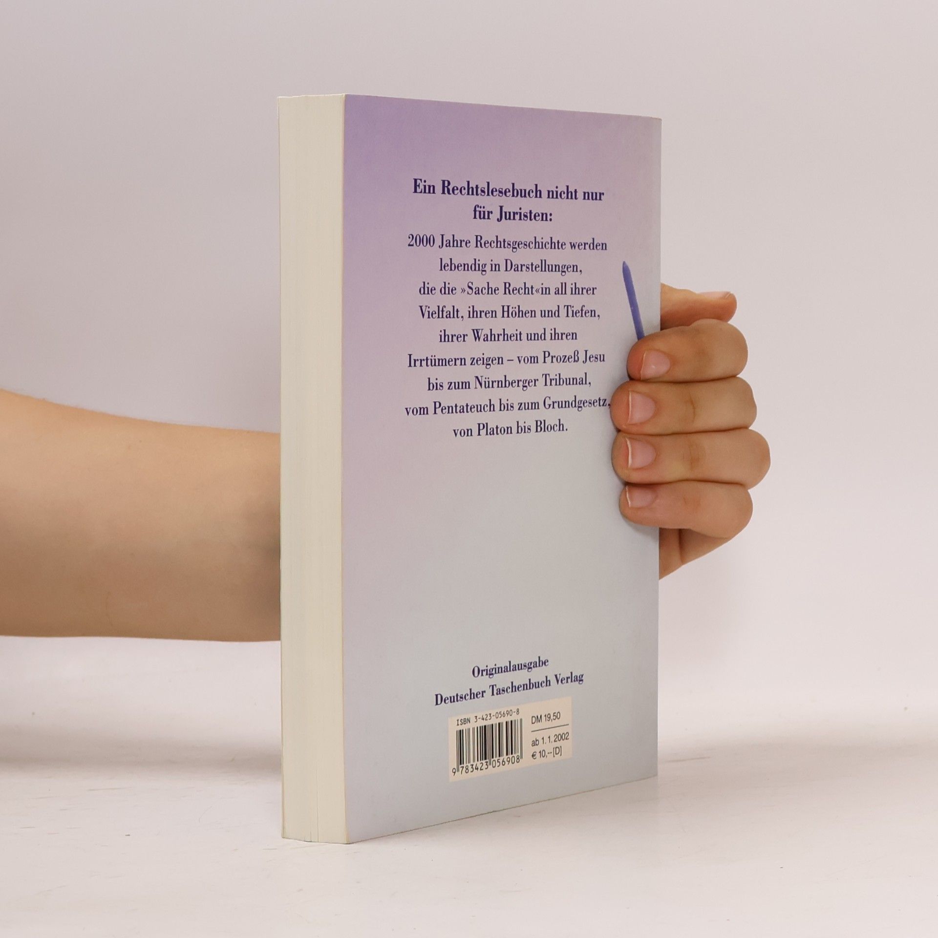 Fritjof Haft Aus der Waagschale der Justitia. Ein Reise Buch durch 4000 Jahre Rechtsgeschichte.