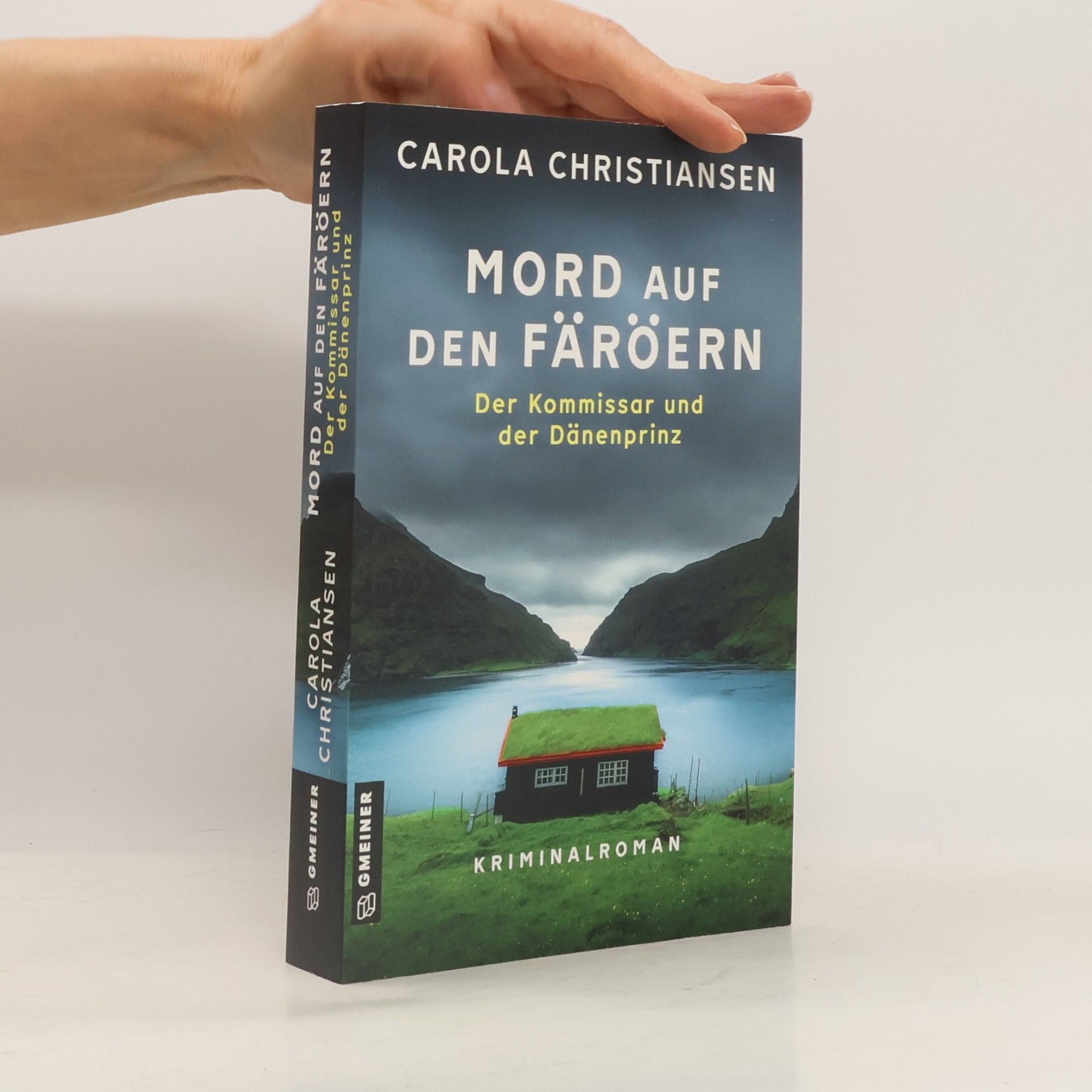 Carola Christiansen Mord auf den Färöern - Der Kommissar und der Dänenprinz