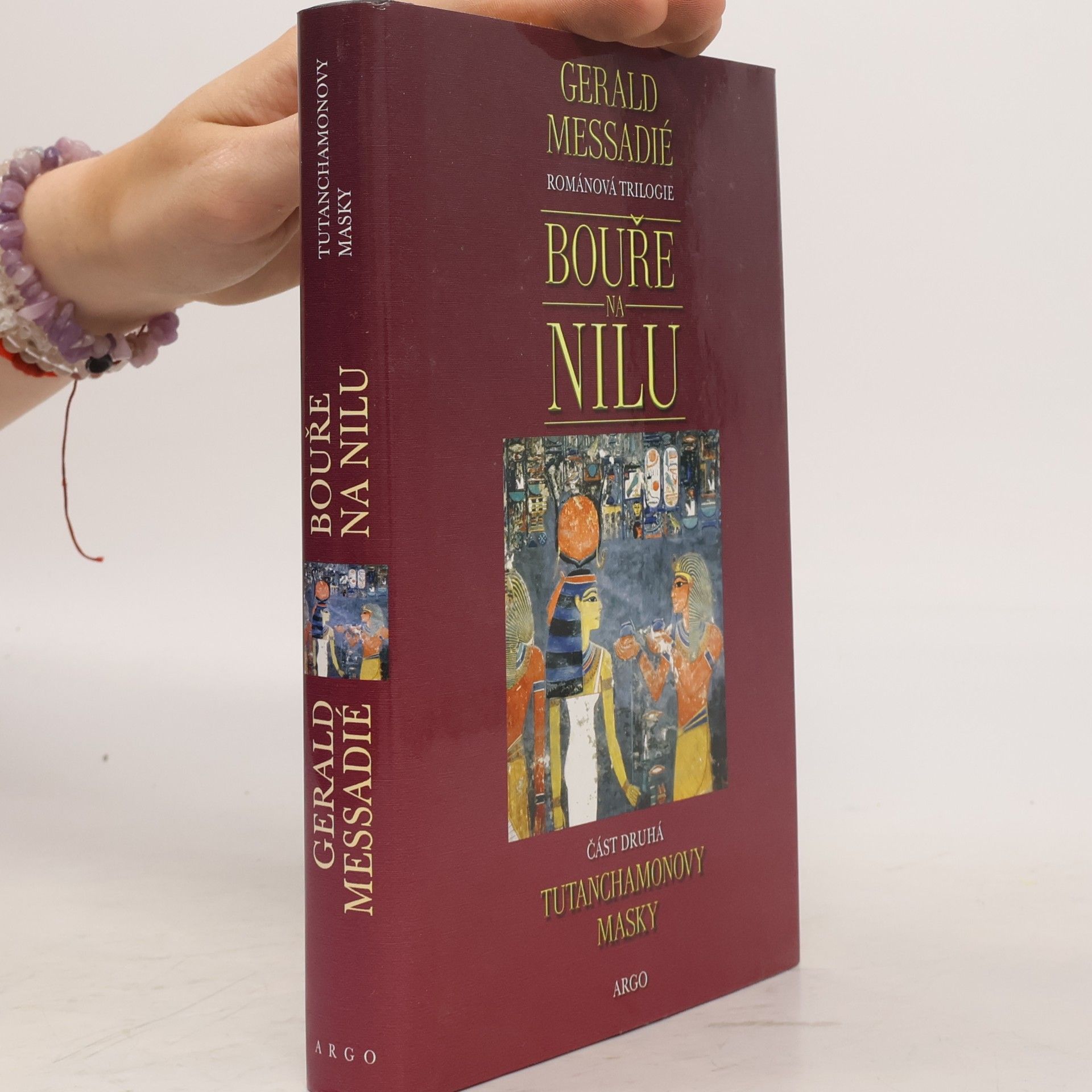 Gerald Messadié Bouře na Nilu. 2. díl. Tutanchamonovy masky