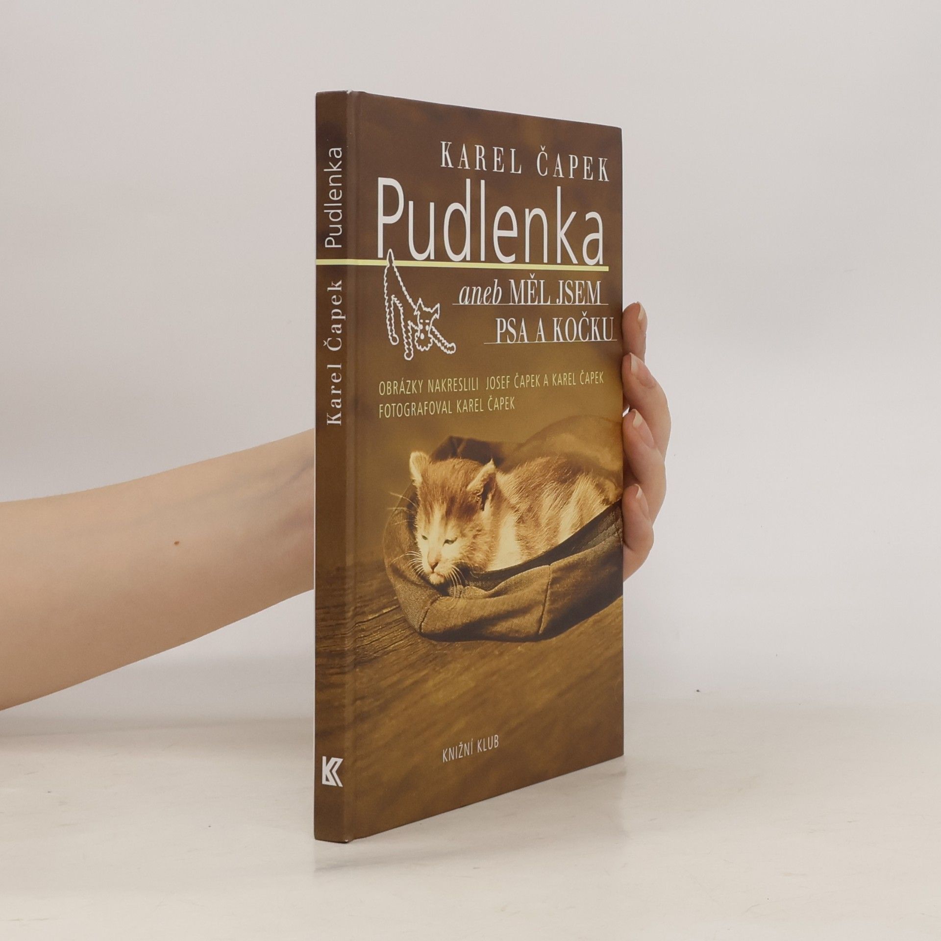 Karel Čapek Pudlenka, aneb, Měl jsem psa a kočku