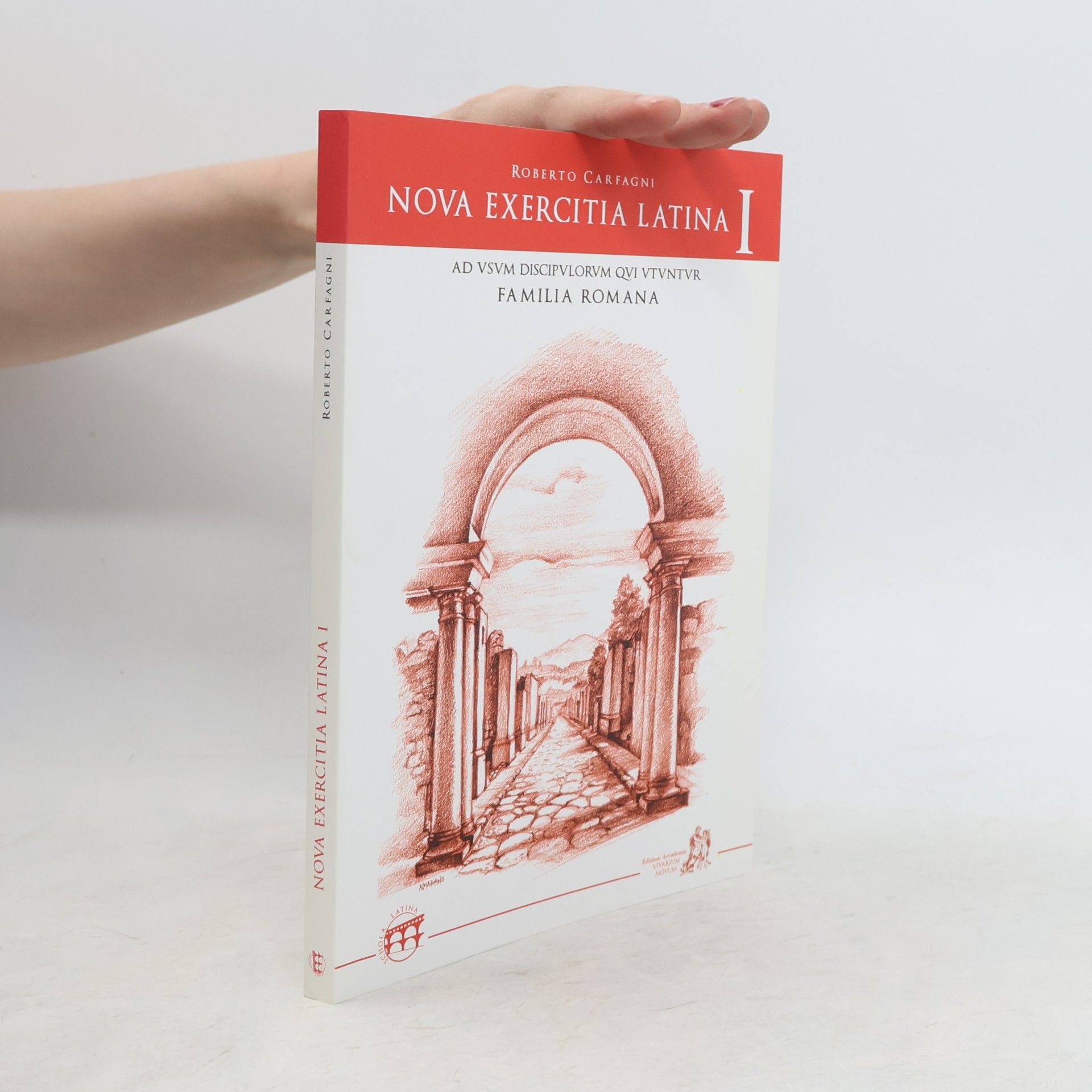 Roberto Carfagni Nova exercitia latina. Ad usum discipulorum qui utuntur Familia Romana