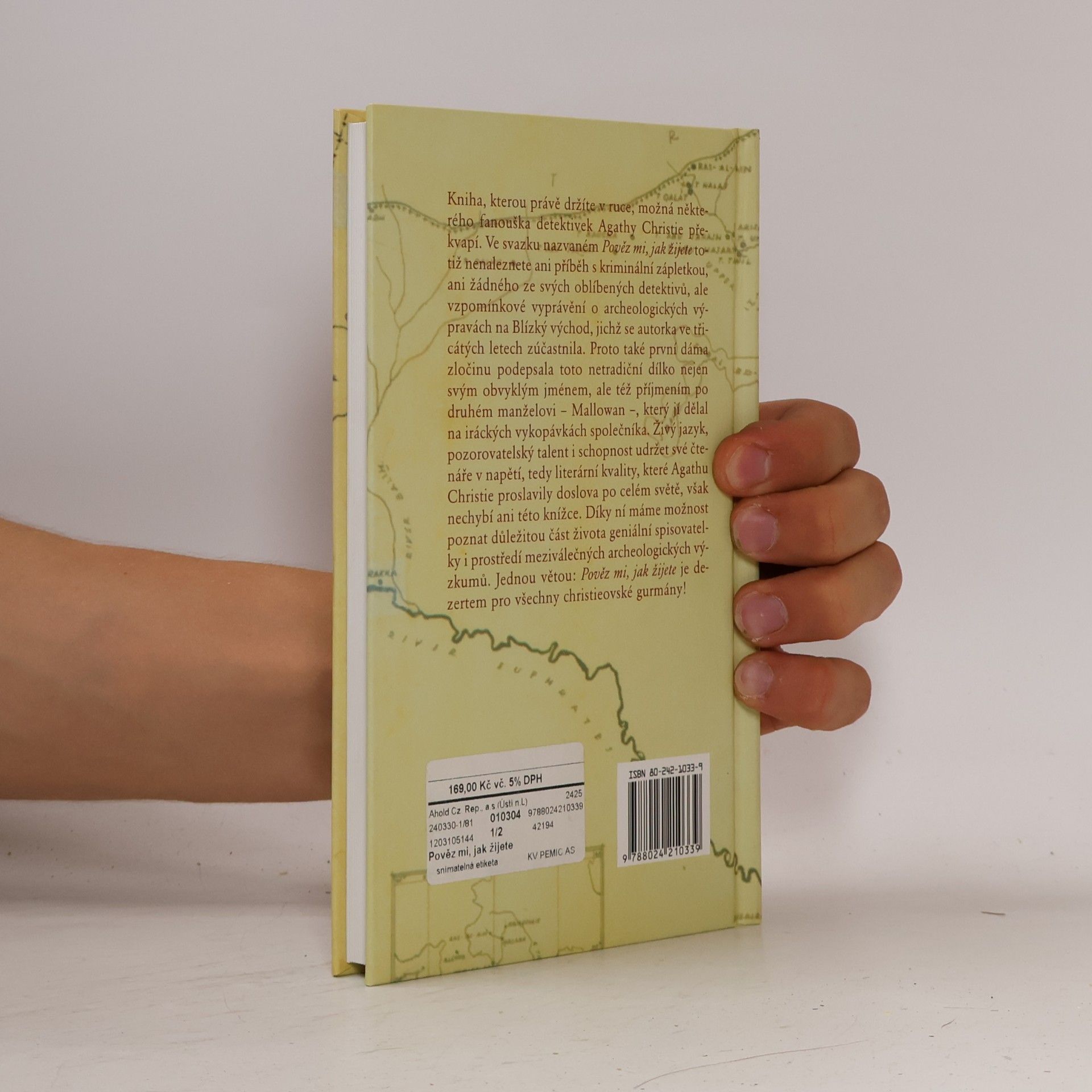 Agatha Christie Pověz mi, jak žijete