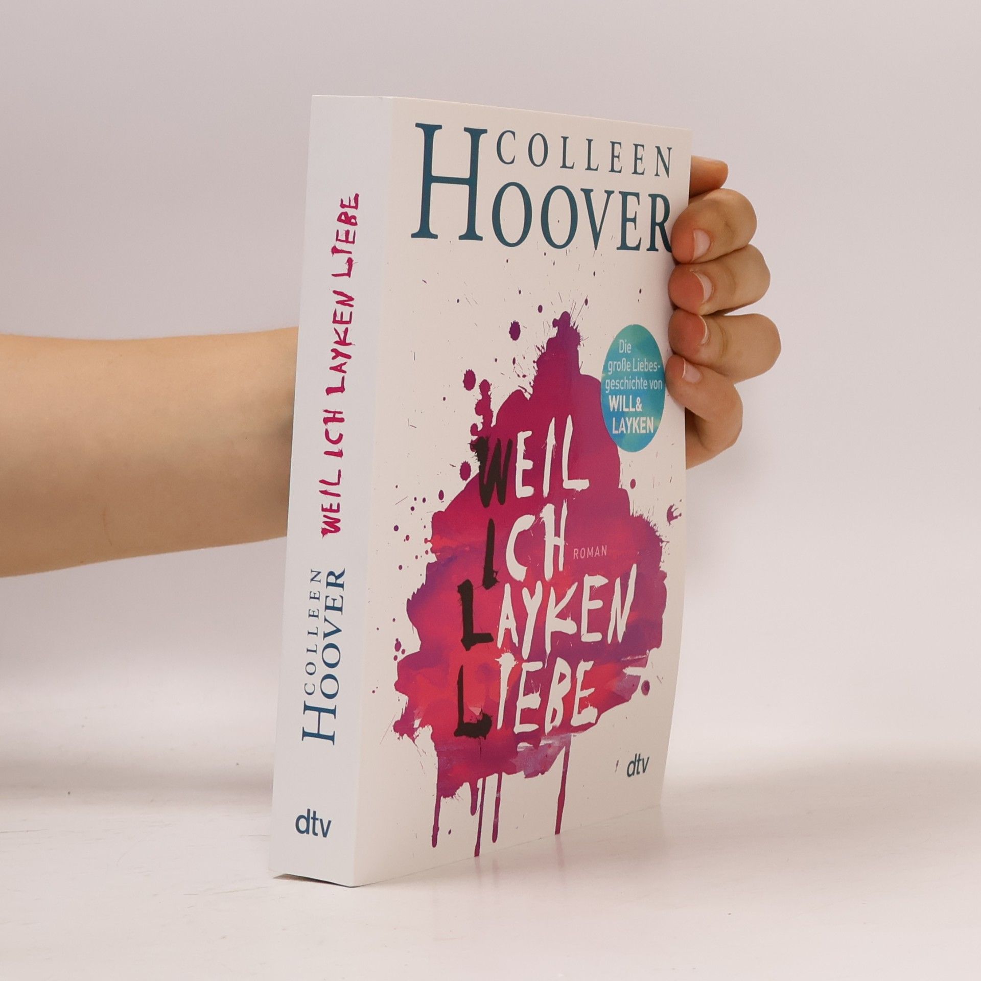 Colleen Hoover Weil ich Layken liebe