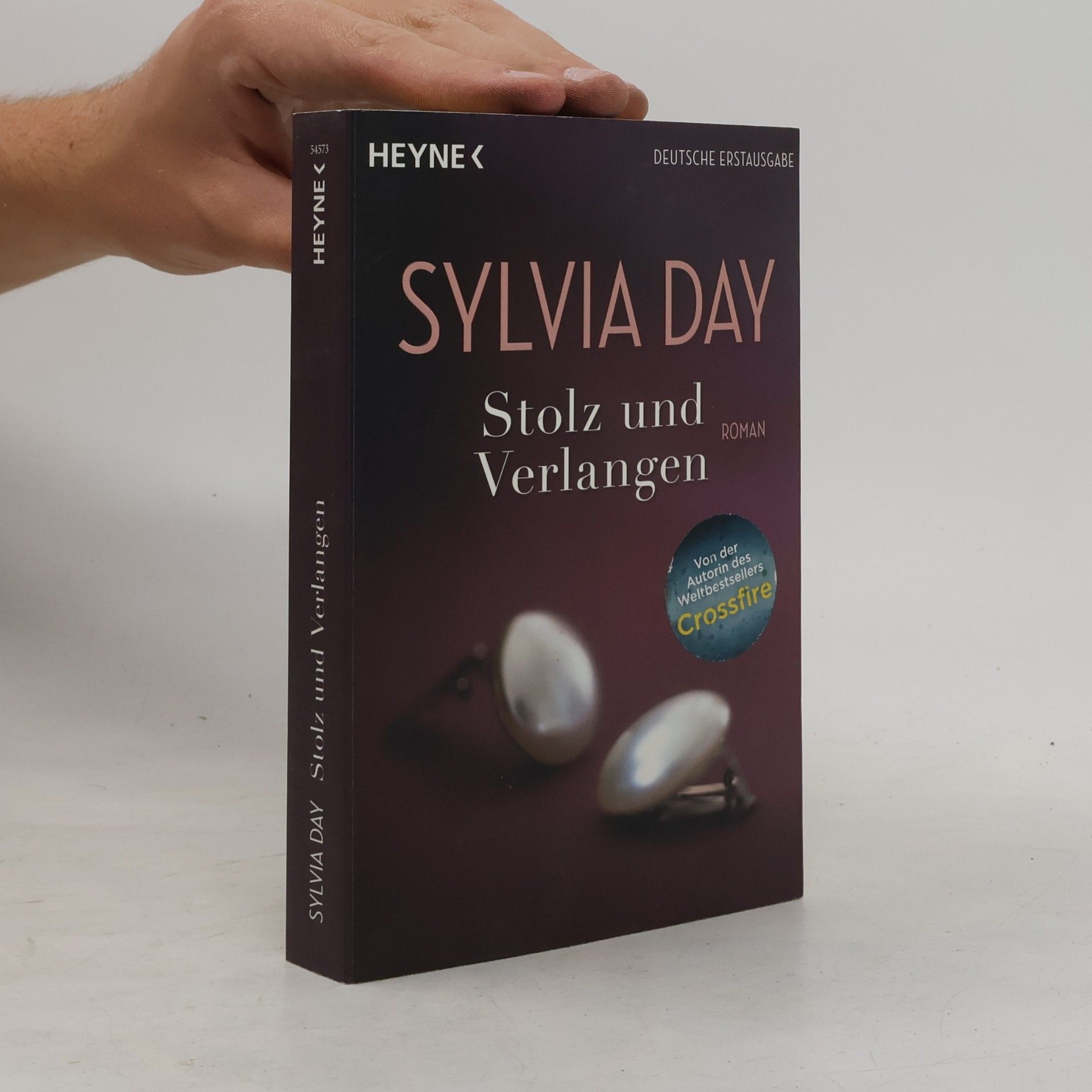 Sylvia Day Stolz und Verlangen