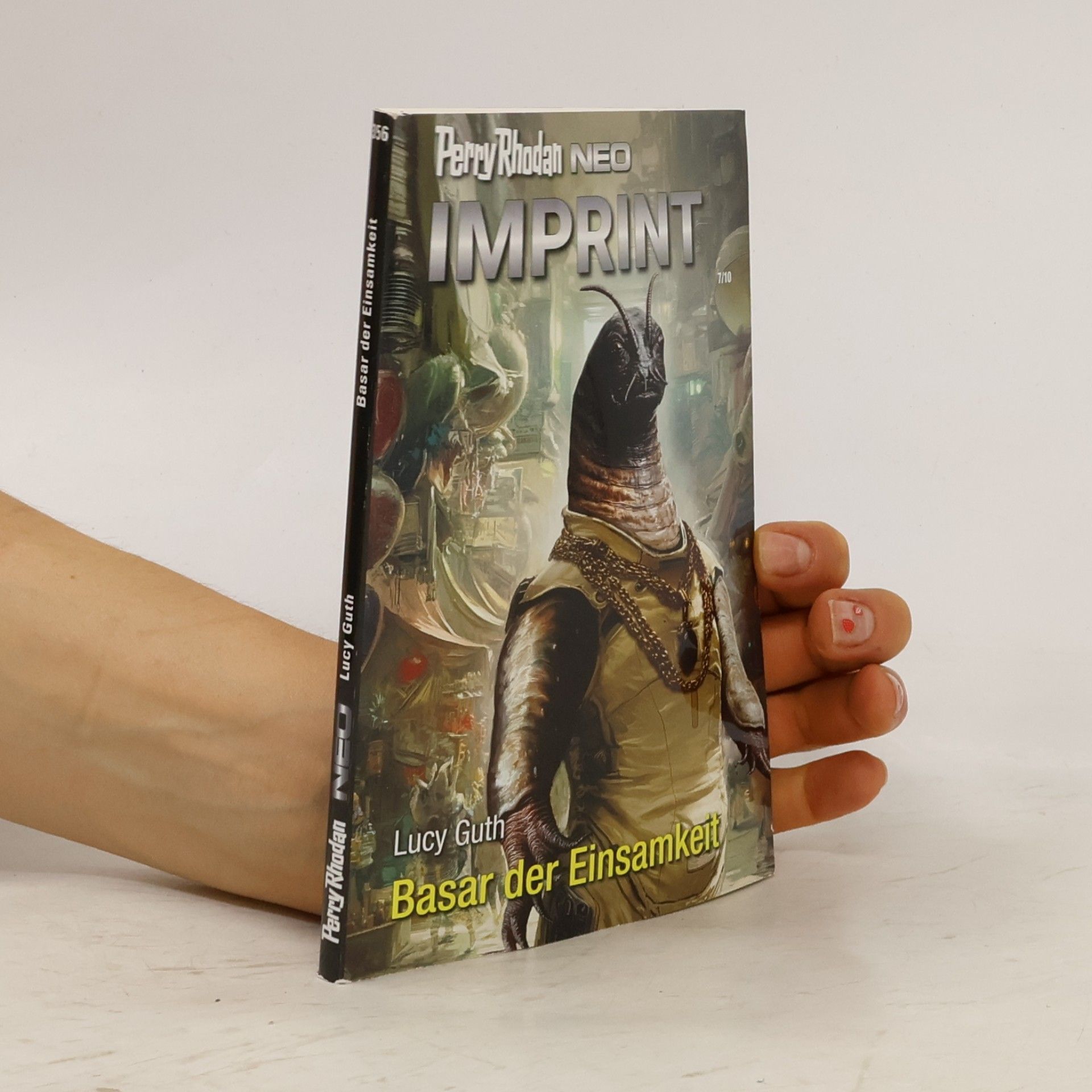 Perry Rhodan 7/10. Basar der Einsamkeit