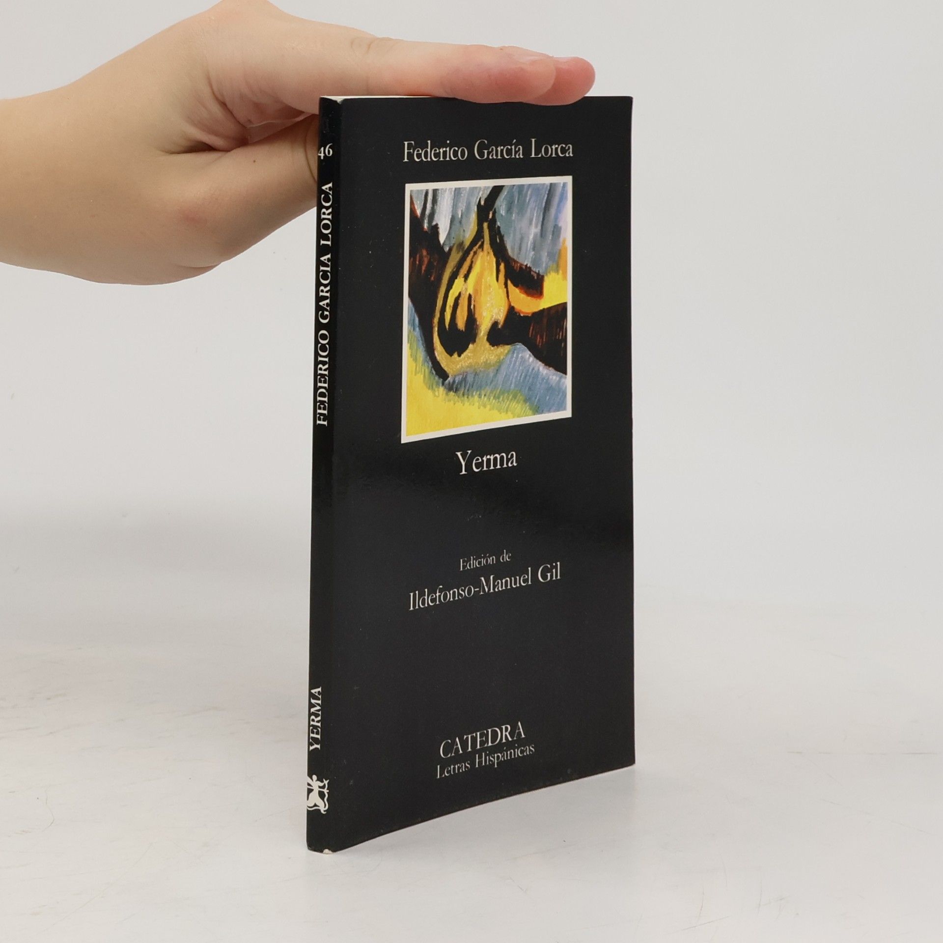 Federico García Lorca Yerma. Poema trágico en tres actos y seis cuadros