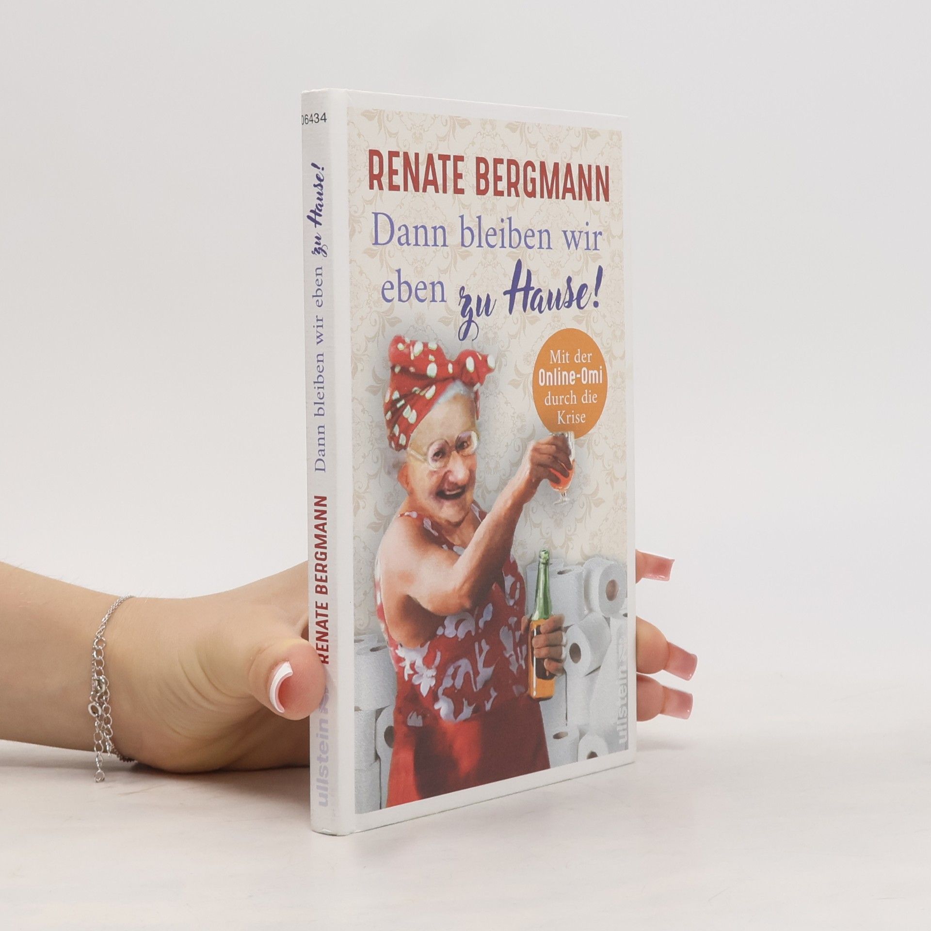 Renate Bergmann Dann bleiben wir eben zu Hause